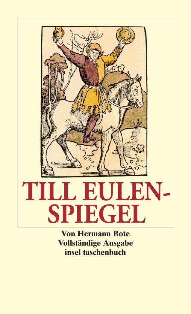 Till Eulenspiegel / Hermann Bote, Ein kurzweiliges Buch von Till Eulenspiegel aus dem Lande Braunschweig