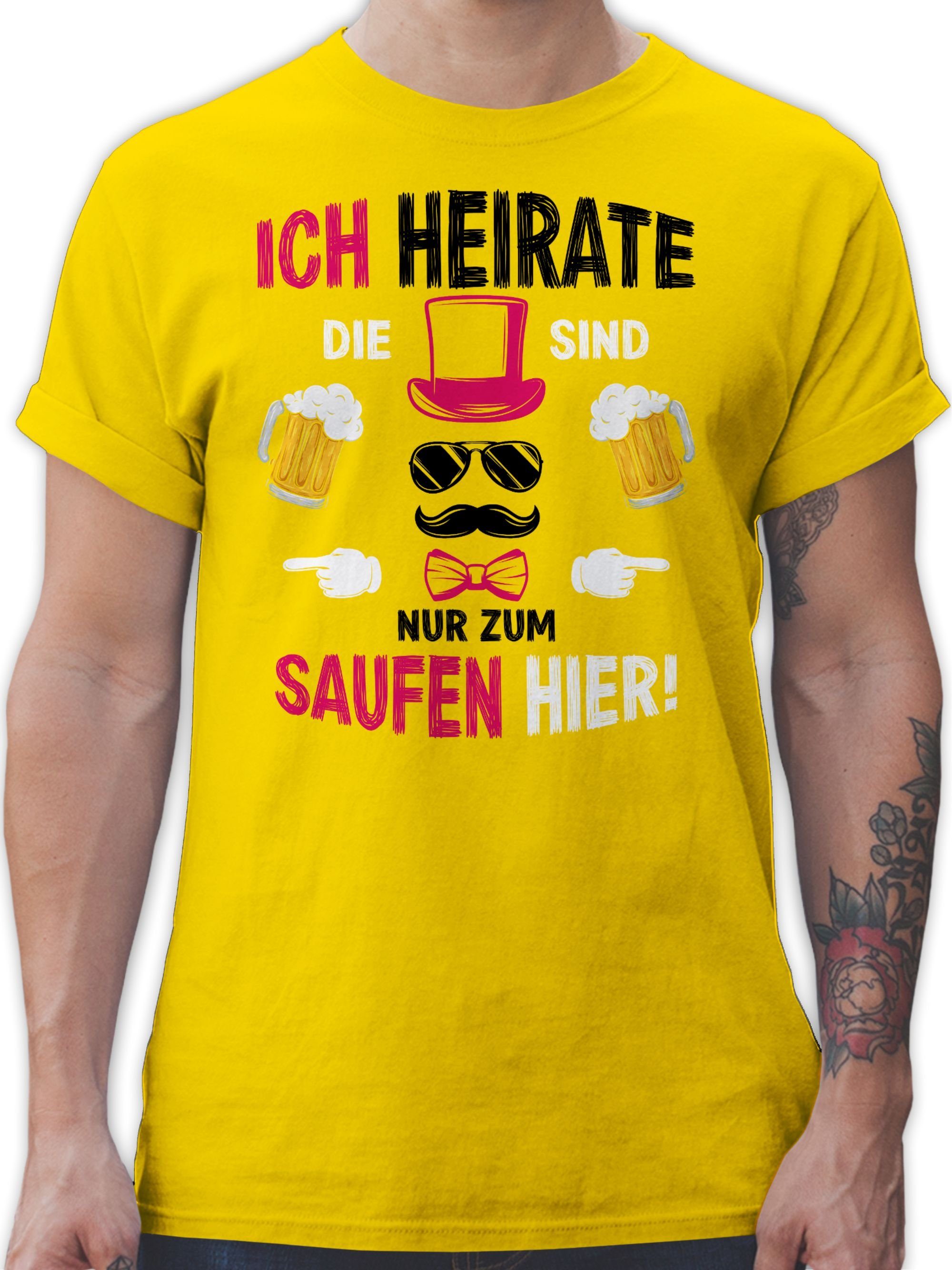 Shirtracer T-Shirt Ich heirate die hier JGA Gelb sind 2 zum saufen nur Männer