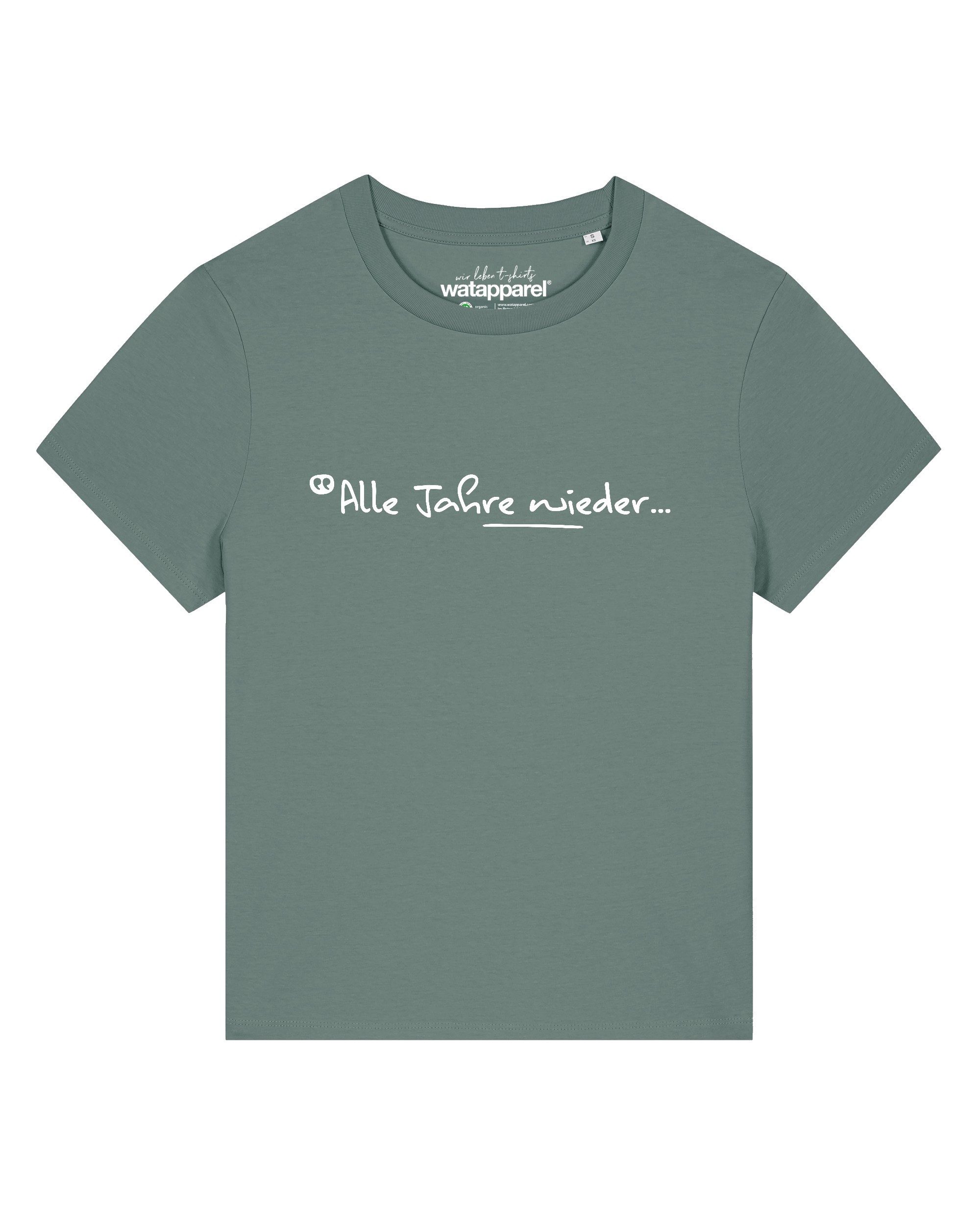 T-Shirt Alle Jahre wieder