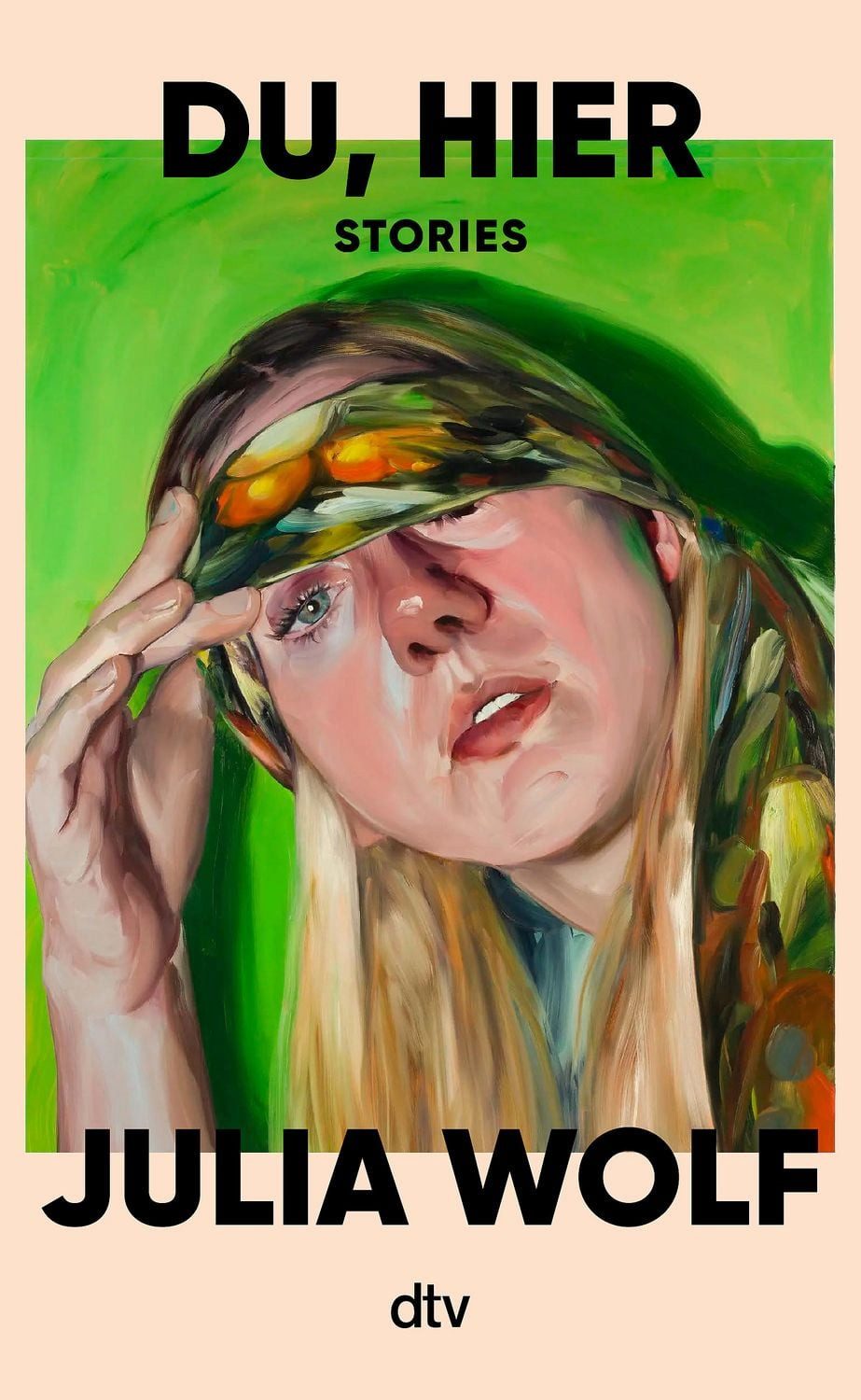 Du, hier / Julia Wolf