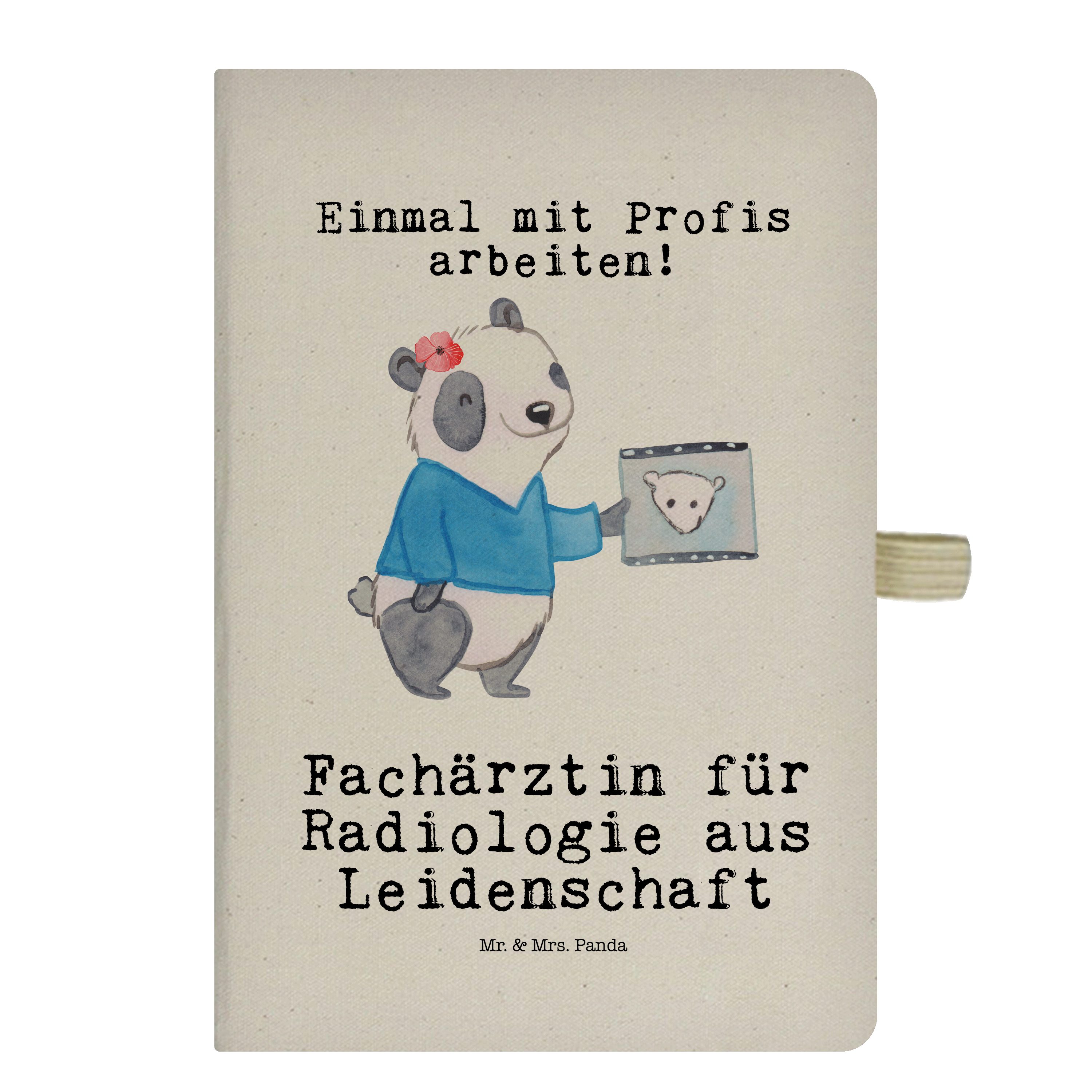Mr. & Mrs. Panda Notizbuch Fachärztin für Radiologie aus Leidenschaft - Transparent - Geschenk, Mr. & Mrs. Panda