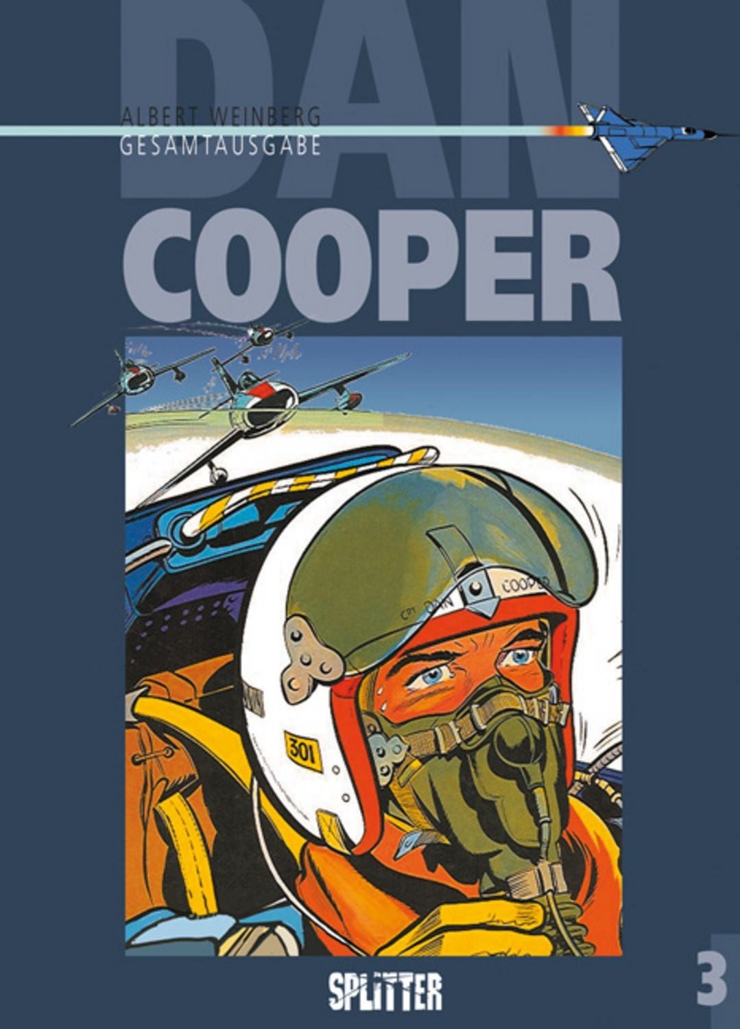 Dan Cooper. Gesamtausgabe Band 3 / Albert Weinberg