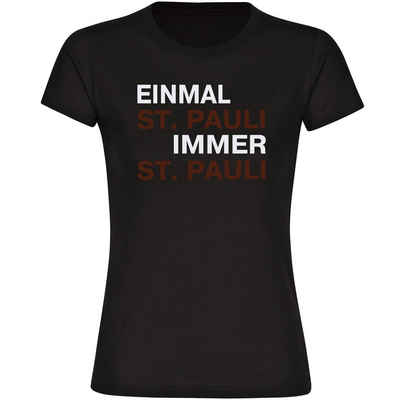 multifanshop T-Shirt Damen St. Pauli - Einmal Immer - Frauen