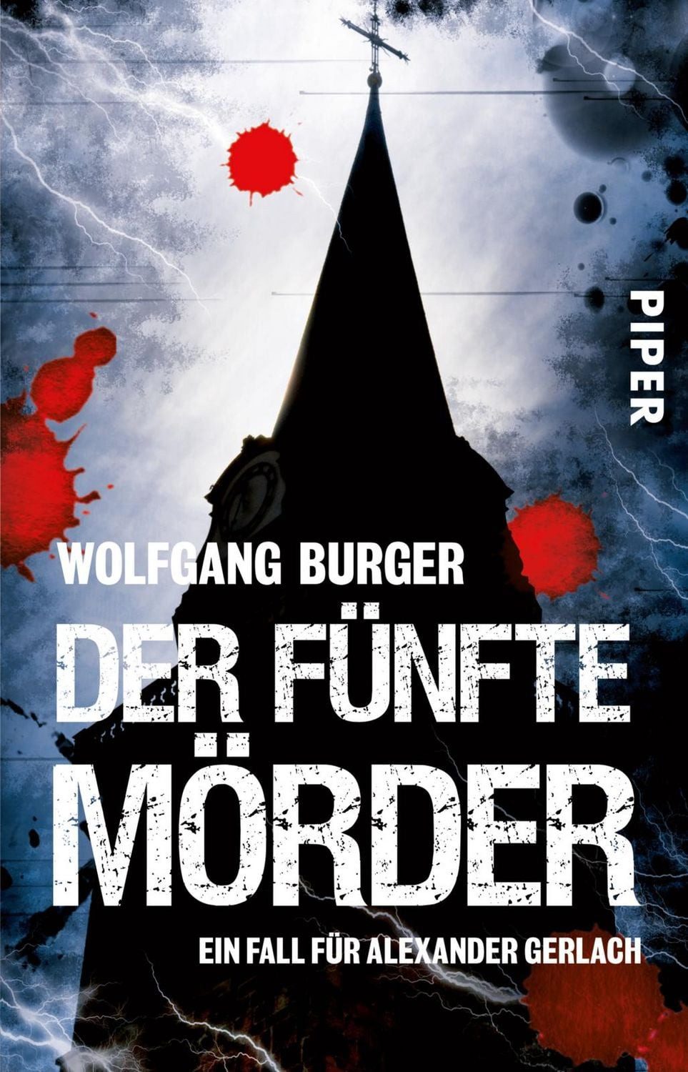 Der fünfte Mörder / Kripochef Alexander Gerlach Band 7 / Wolfgang Burger