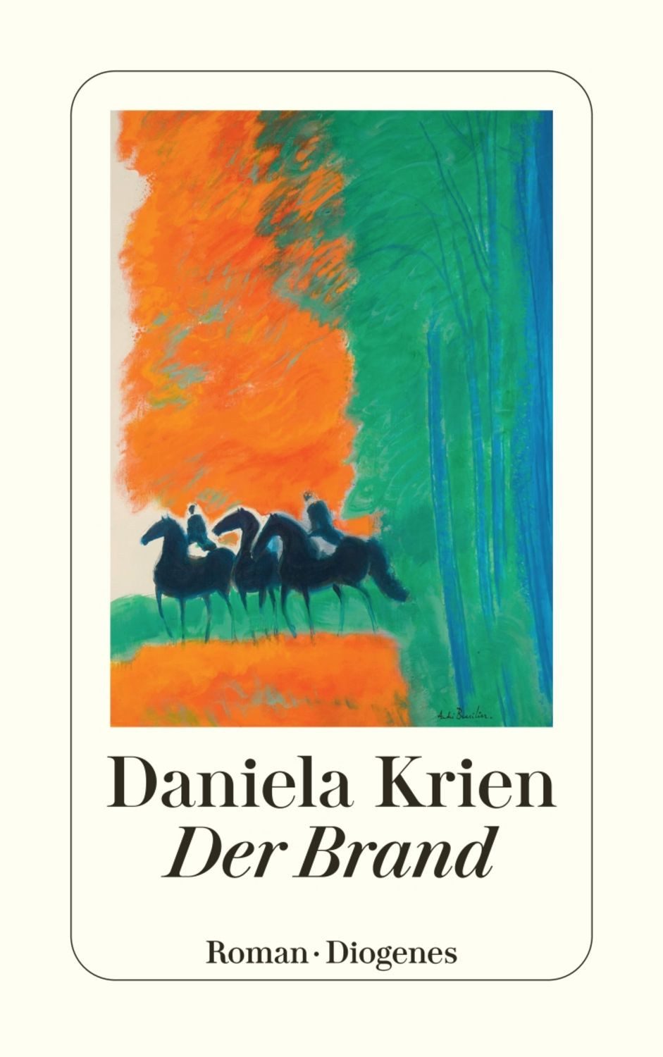 Der Brand / Daniela Krien