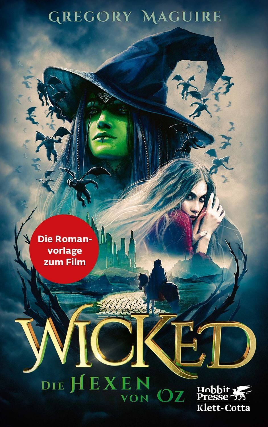 Wicked - Die Hexen von Oz / Gregory Maguire
