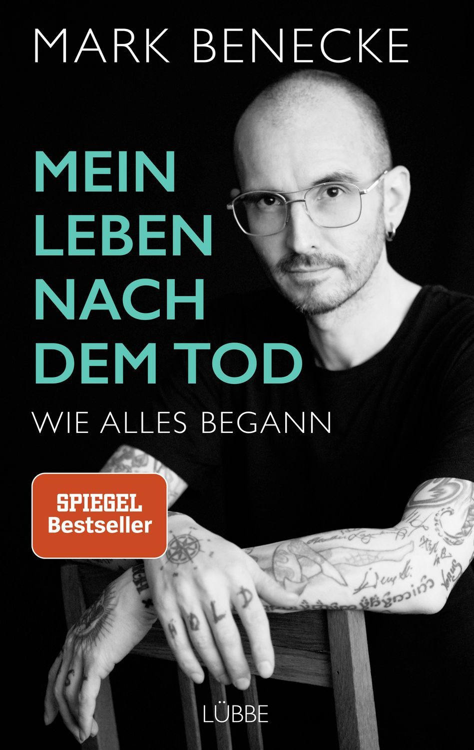 Mein Leben nach dem Tod / Mark Benecke