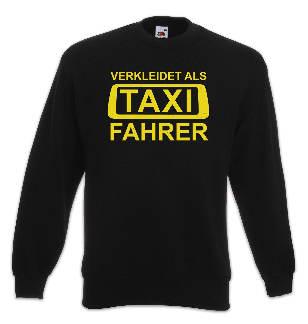 Urban Backwoods Sweatshirt Verkleidet als Taxi Fahrer Sweatshirt Fasching Kostüm Taxifahrer (1-tlg) Karneval Verkleidung Fastnacht Fassenacht Faschings-Shirt