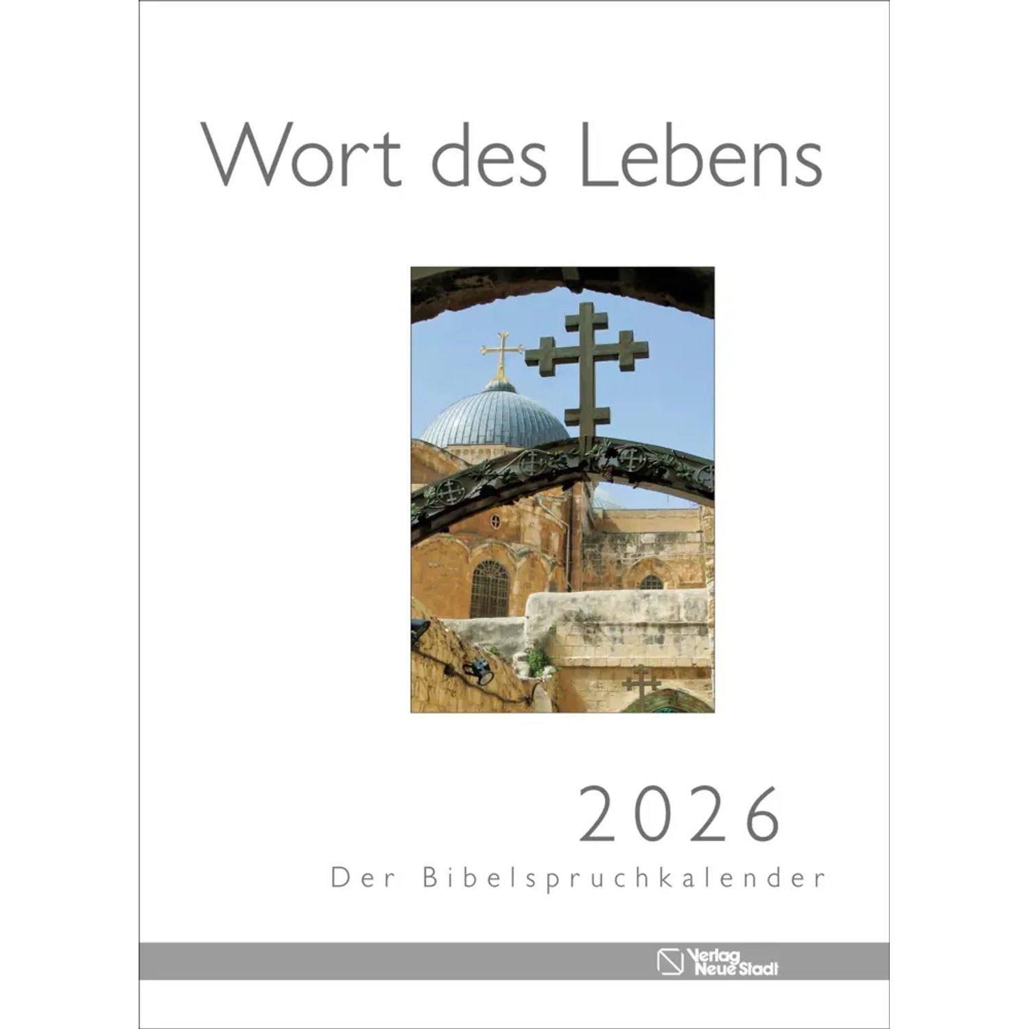 Wandkalender Wort des Lebens 2026 - Der Bibelspruchkalender