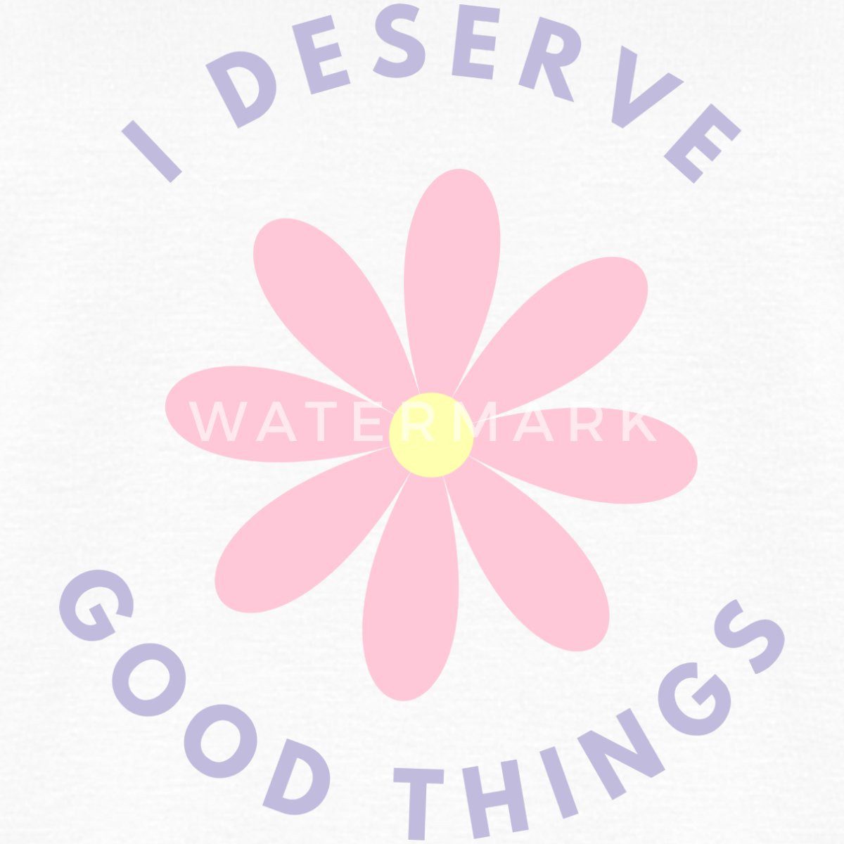 Spreadshirt T-Shirt I Deserve Good Things Statement Hippie Spruch Blumen Fr günstig online kaufen