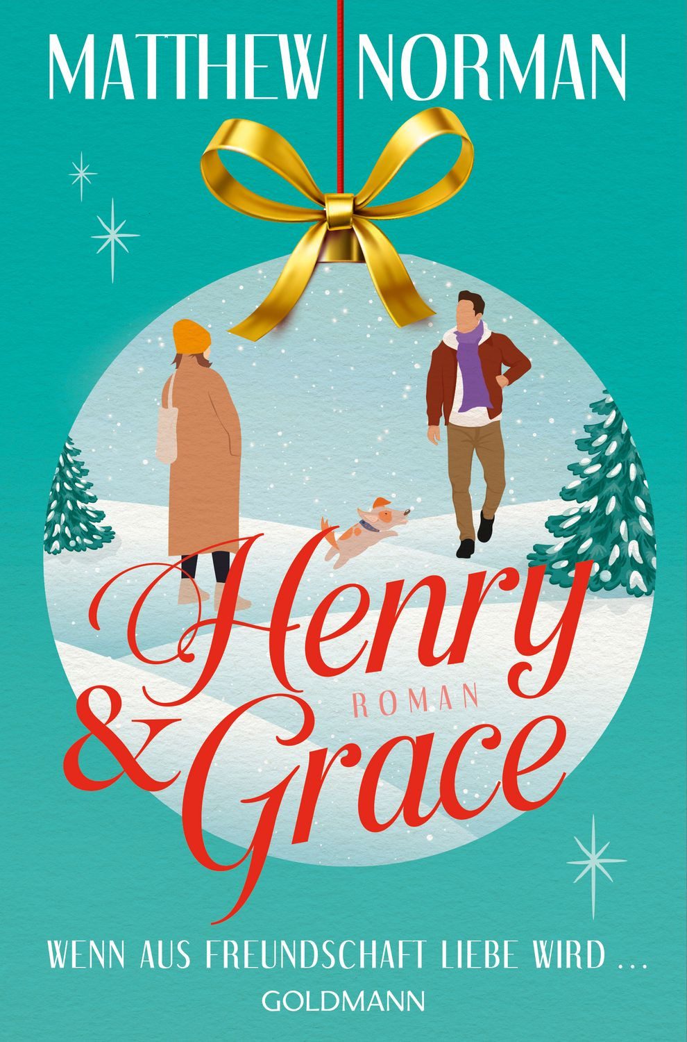 Henry & Grace / Matthew Norman