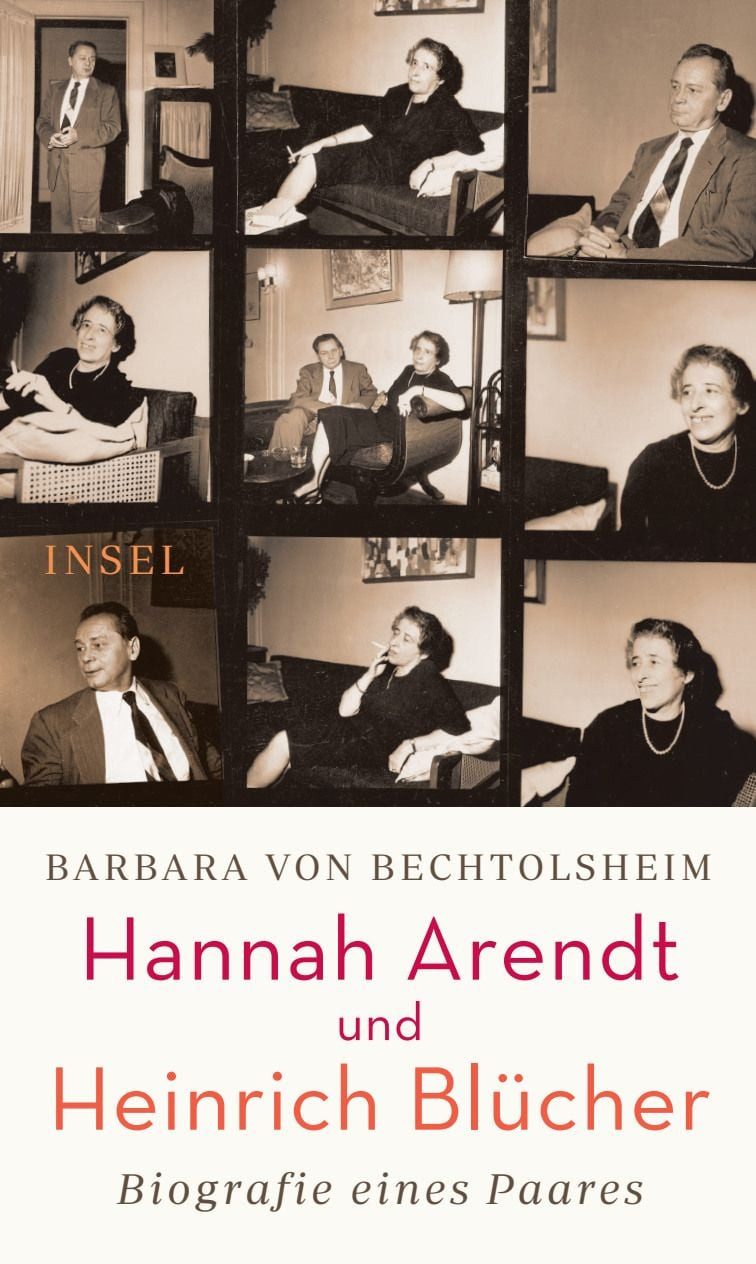 Hannah Arendt und Heinrich Blücher / Barbara Bechtolsheim, Biografie eines Paares