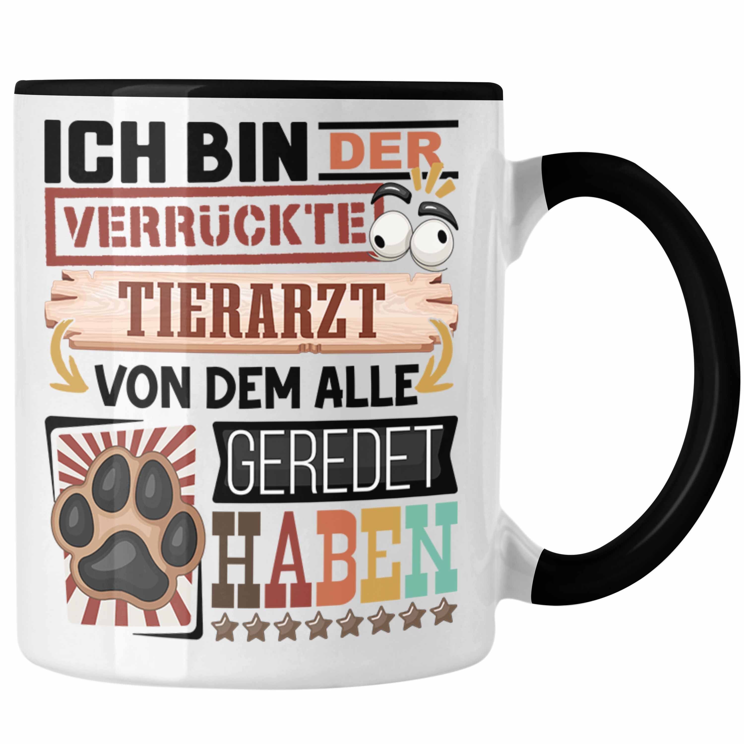 Trendation Tasse Tierarzt Tasse Geschenk Spruch Lustig Geschenkidee für Tierarzt Geburt Schwarz