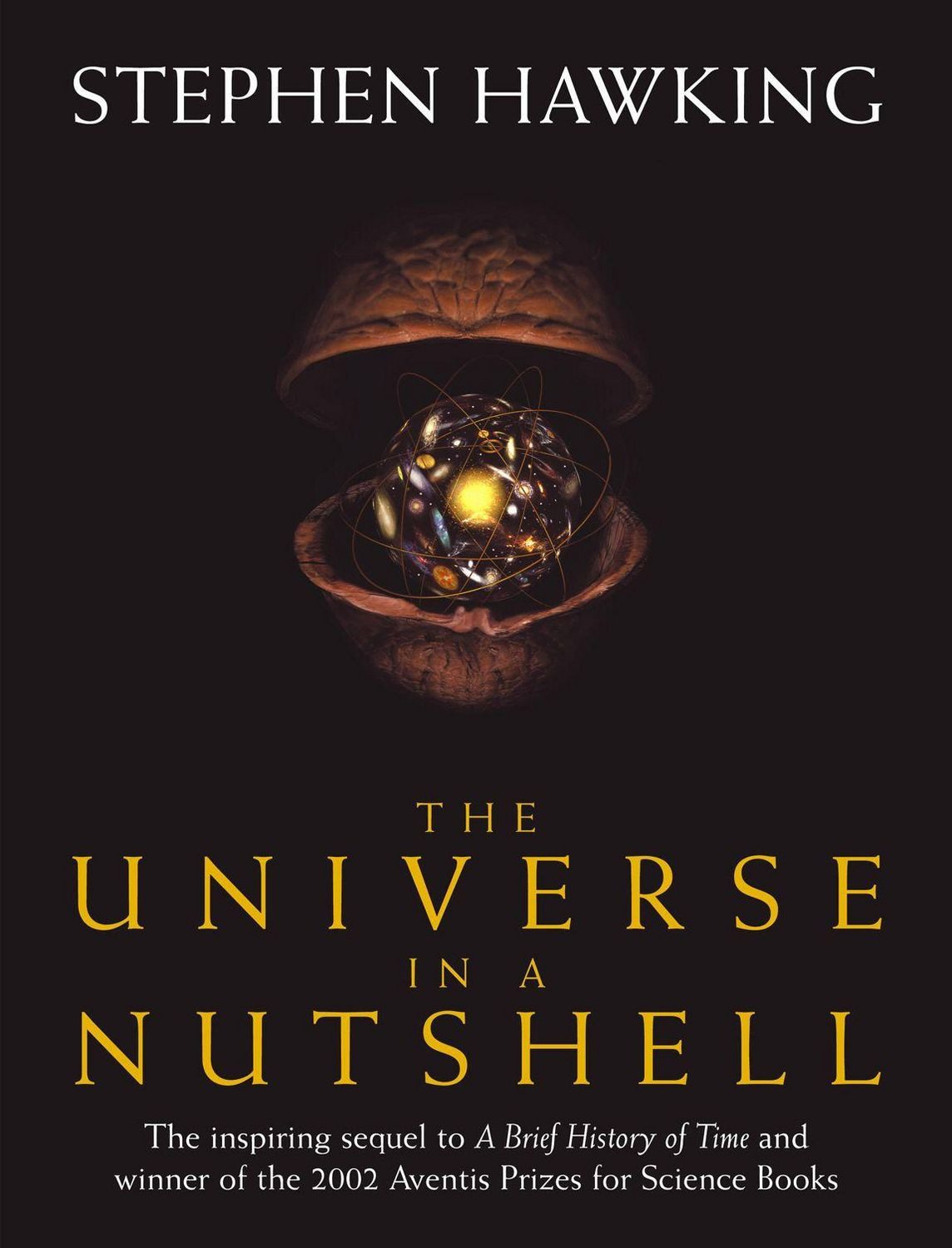 The Universe in a Nutshell / Stephen W. Hawking