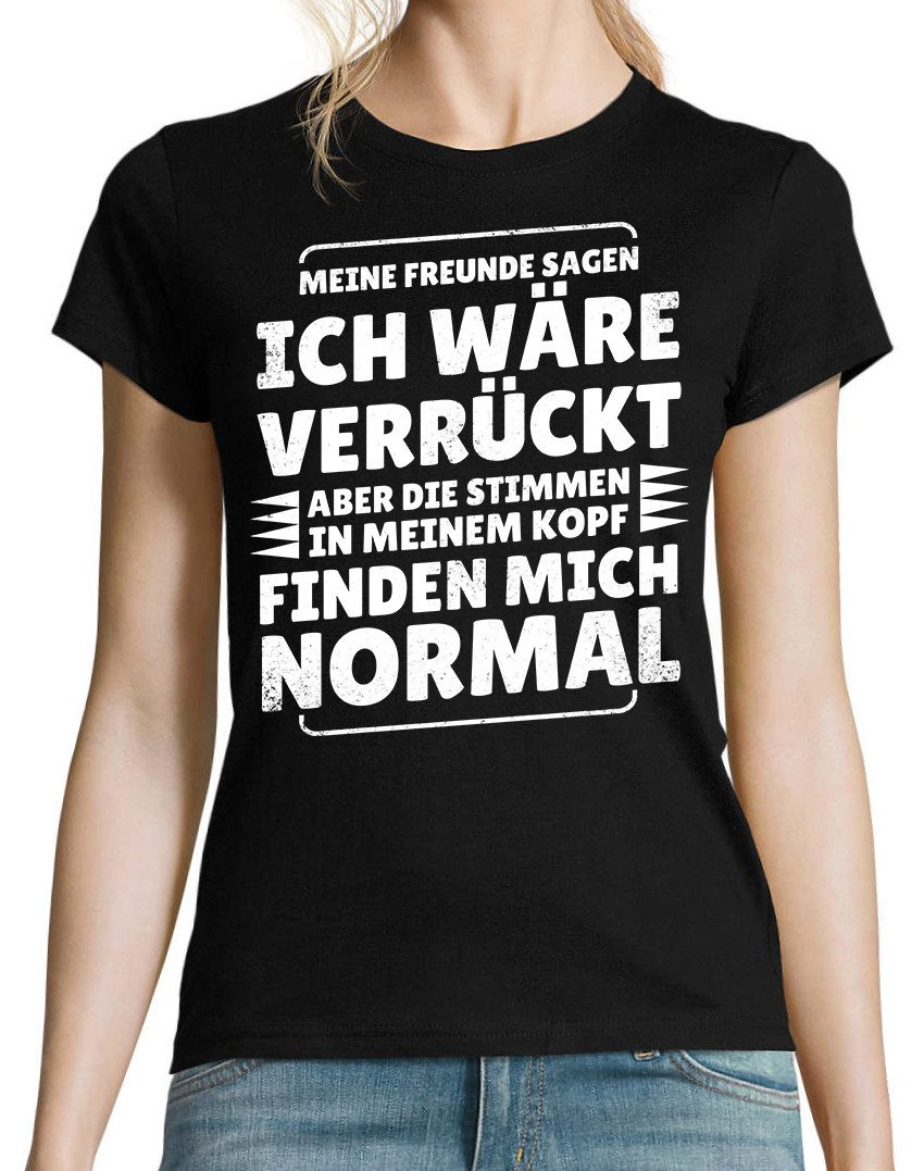 Youth Designz Print-Shirt Verrückt Normal Damen T-Shirt mit lustigen Spruch für Damen