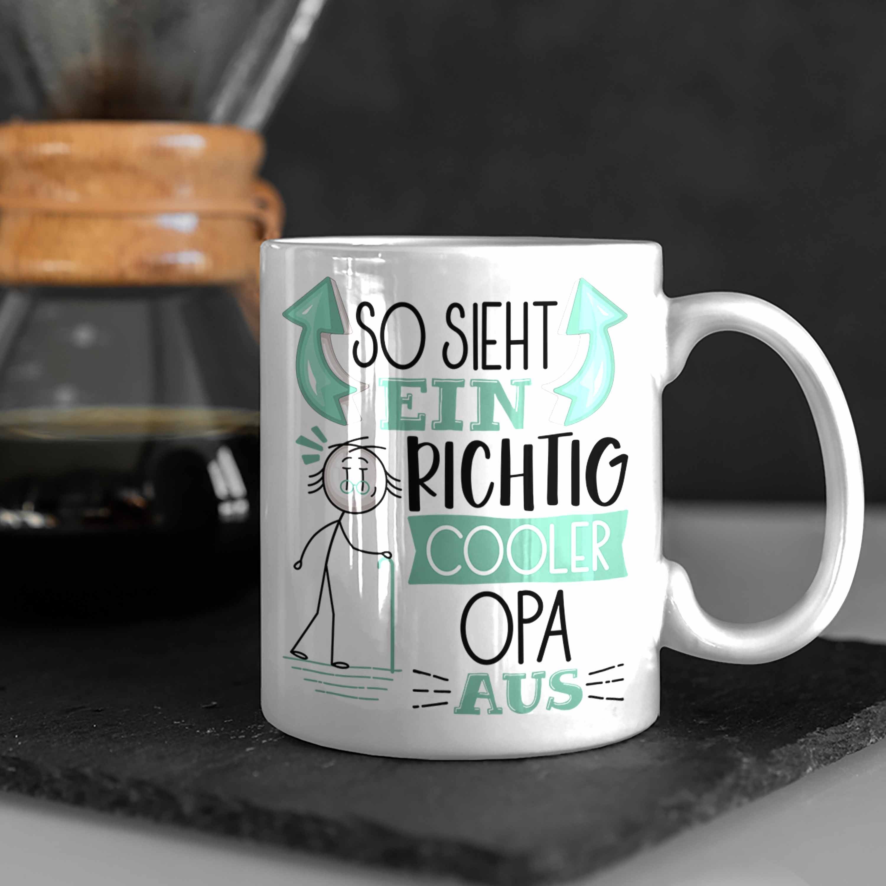 RIchtig Cooler Opa Trendation Aus Geschenkidee Sieht Tasse Weiss Opa Tasse Ein So Lu Geschenk