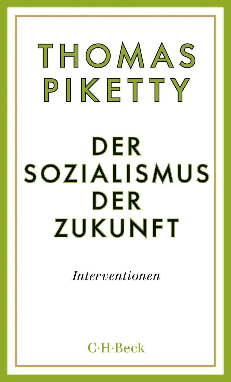 Der Sozialismus der Zukunft / Thomas Piketty