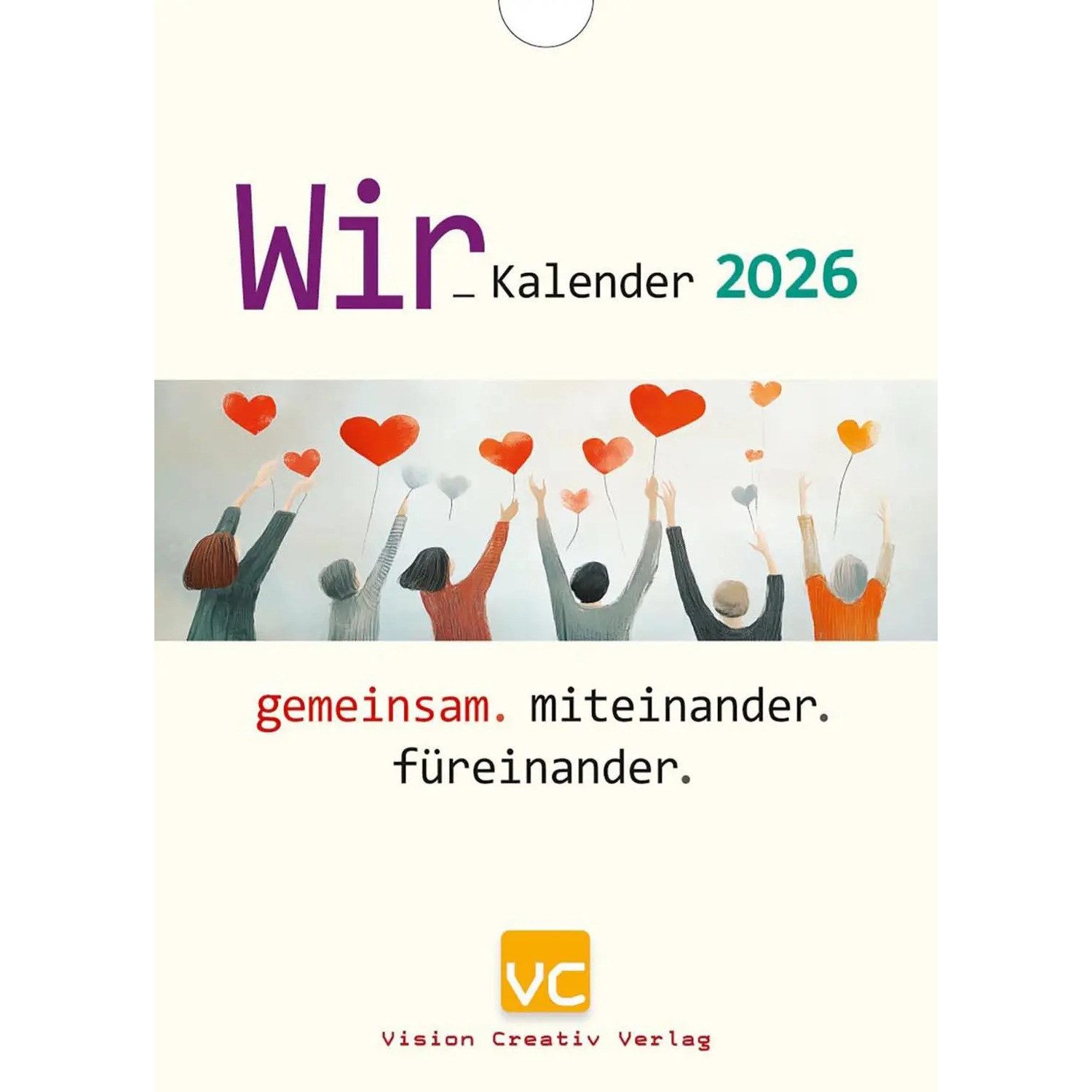 Vision Wandkalender Wir-Kalender 2026