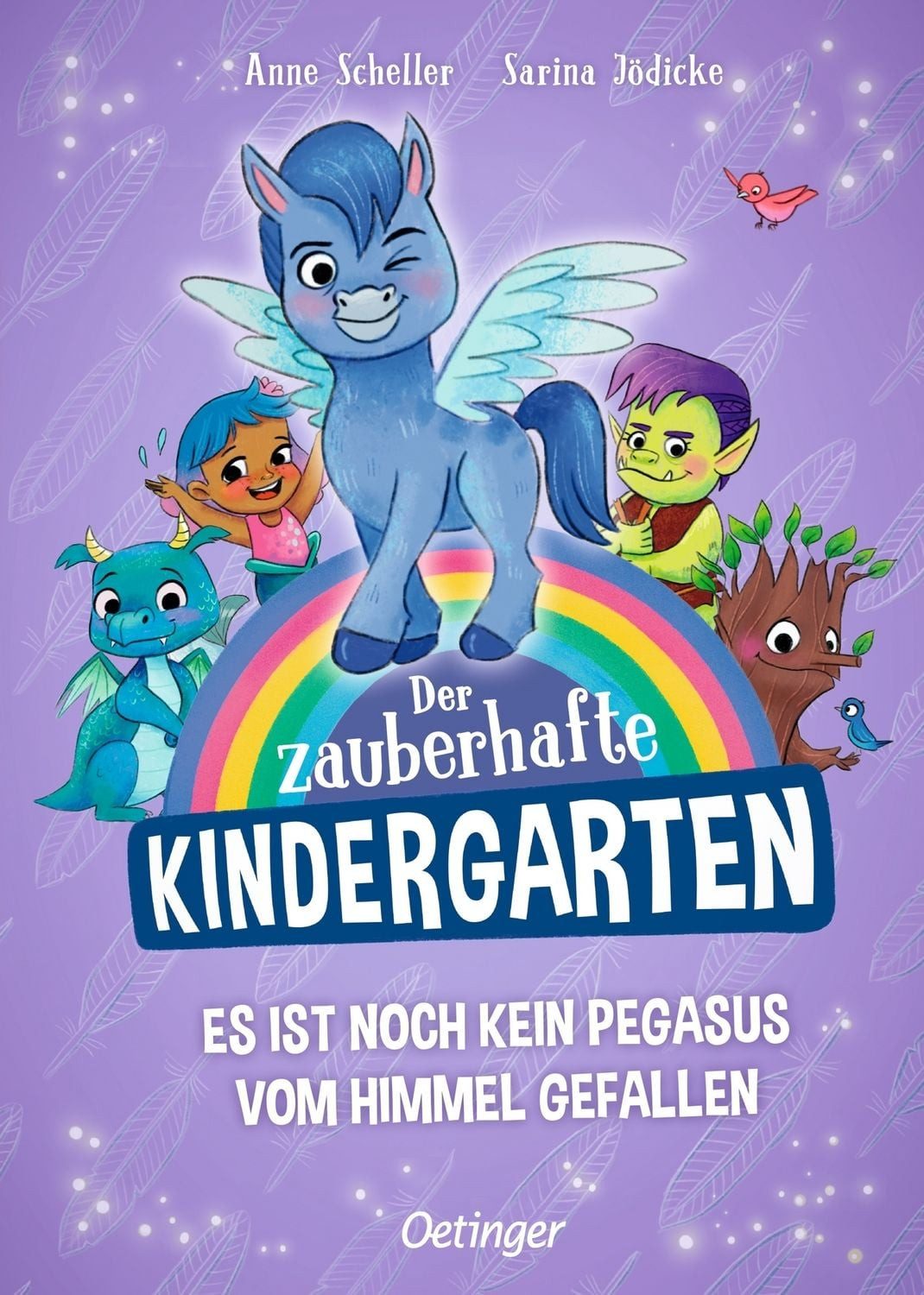 Kinderbuch Der zauberhafte Kindergarten 2. Es ist noch kein Pegasus vom Himmel ge Anne Scheller