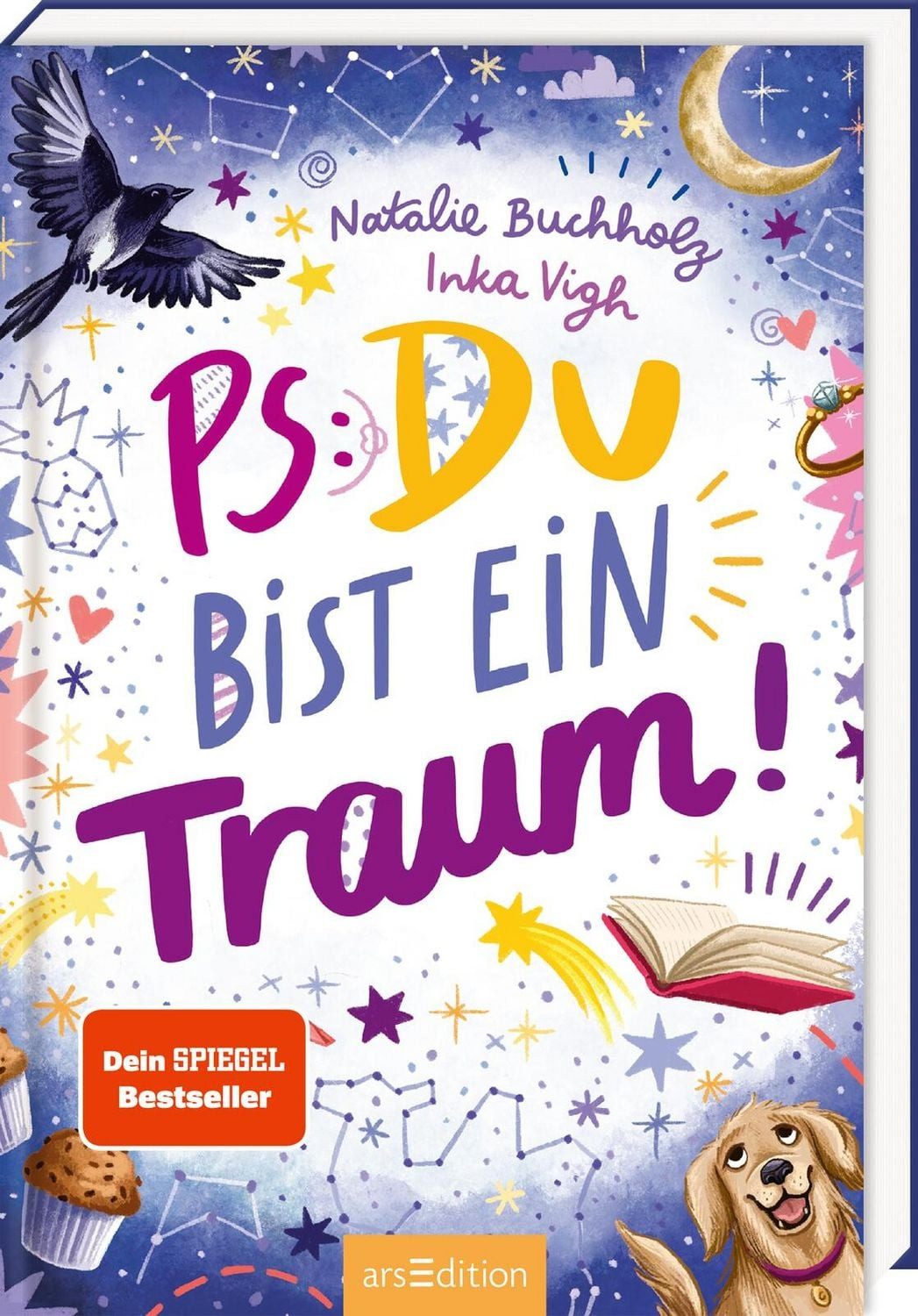 PS: Du bist ein Traum! (PS: Du bist die Beste! 5) / Natalie Buchholz