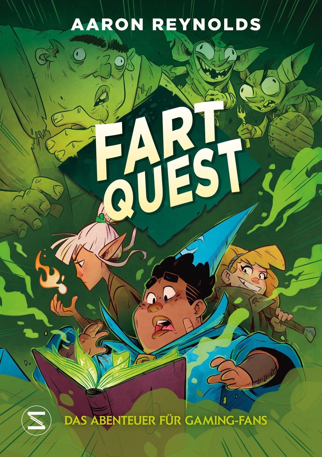 Fart Quest. Das Abenteuer für Gaming-Fans / Aaron Reynolds