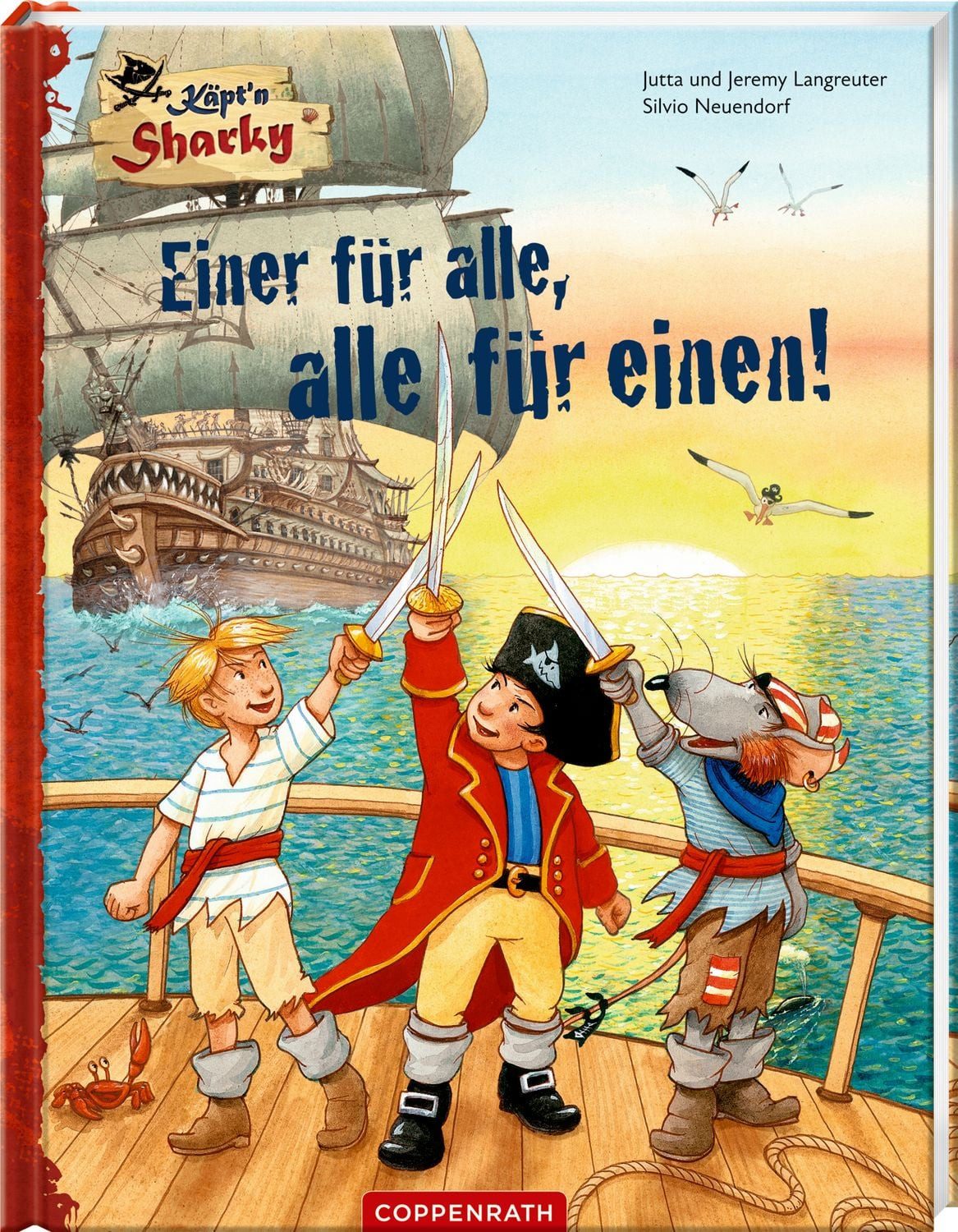 Käpt'n Sharky – Einer für alle, alle für einen! / Jutta Langreuter, Jeremy Langreuter