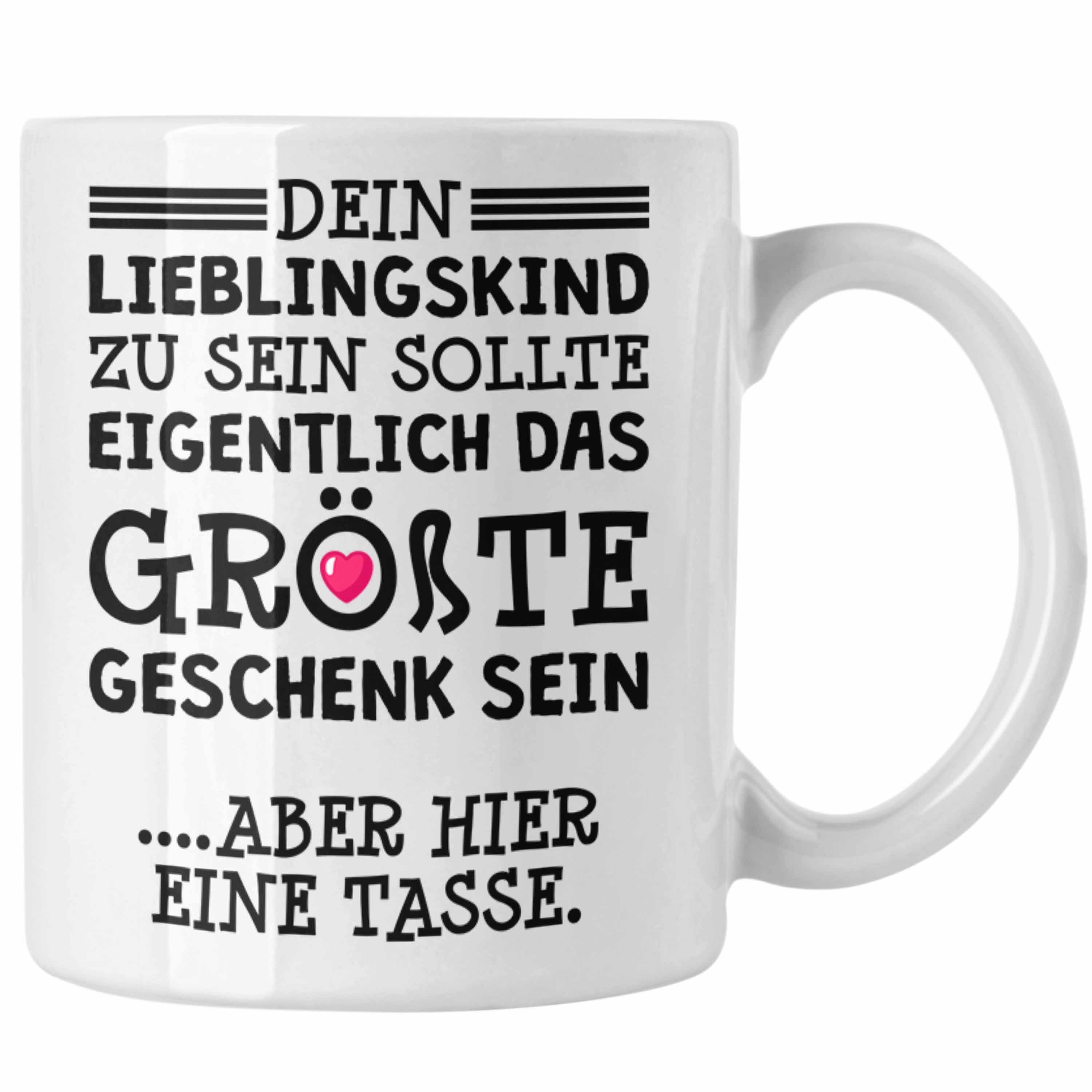 Trendation Tasse Trendation - Mama Geschenk Muttertagsgeschenk Tasse von Sohn Tochter Lieblingskind Tasse mit Spruch Weiss