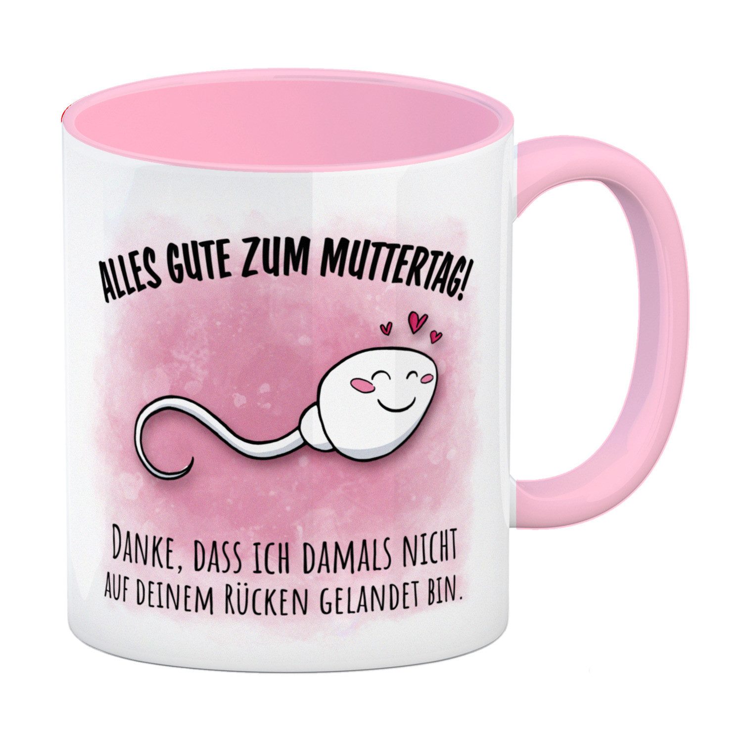 Tasse Danke Mama dass du nicht Kaffeebecher in rosa zum Muttertag mit