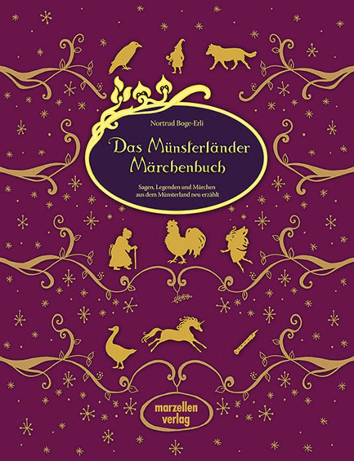 Das Münsterländer Märchenbuch / Nortrud Boge-Erli