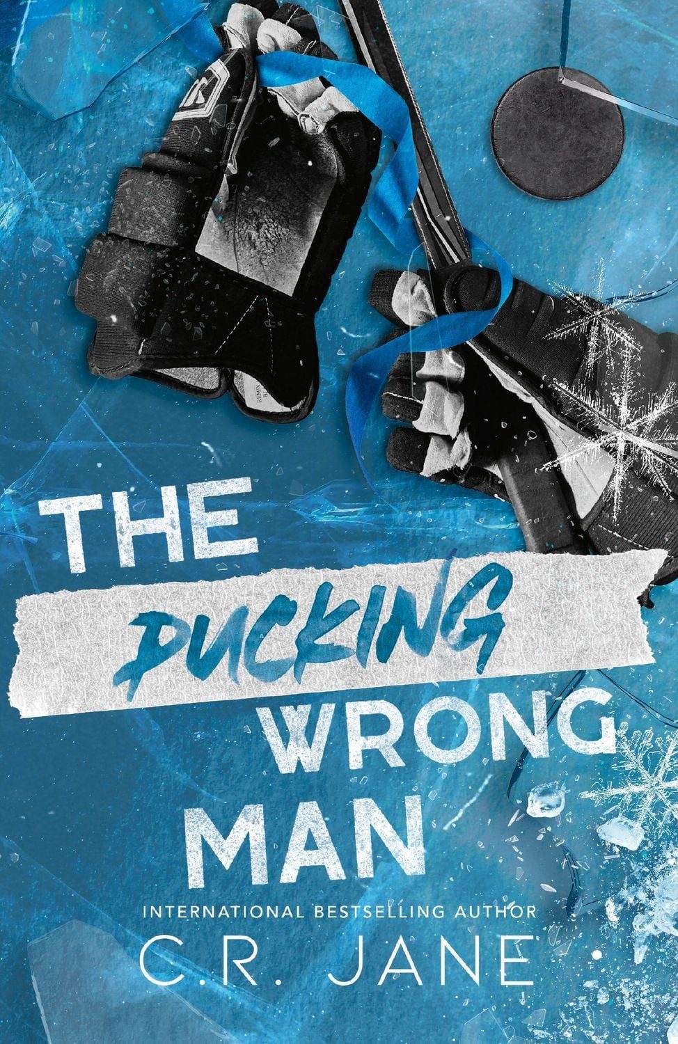The Pucking Wrong Man / C. R. Jane