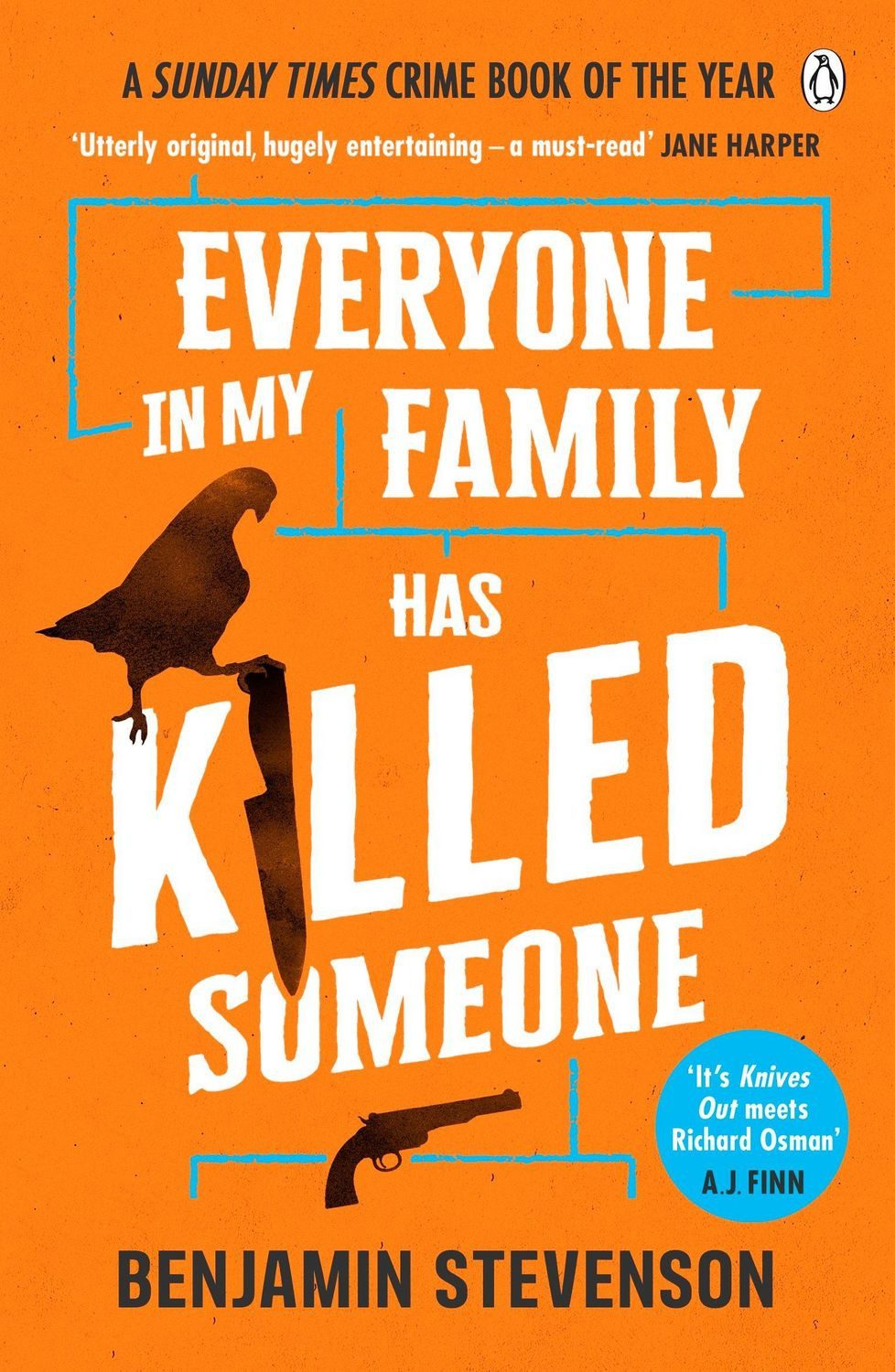 Everyone In My Family Has Killed Someone / Benjamin Stevenson