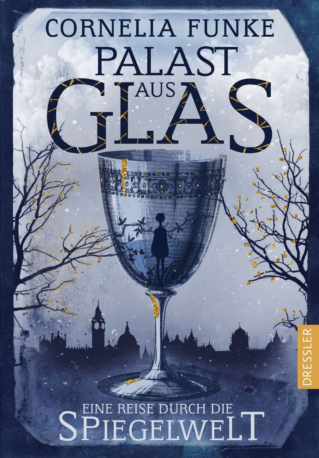 Jugendbuch Palast aus Glas Eine Reise durch die Spiegelwelt Cornelia Funke