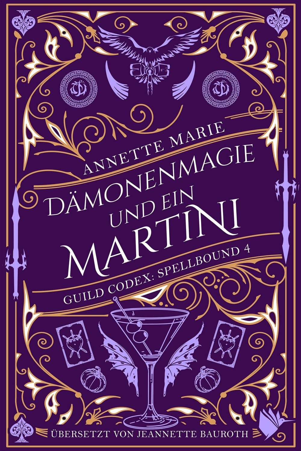 Dämonenmagie und ein Martini / Annette Marie