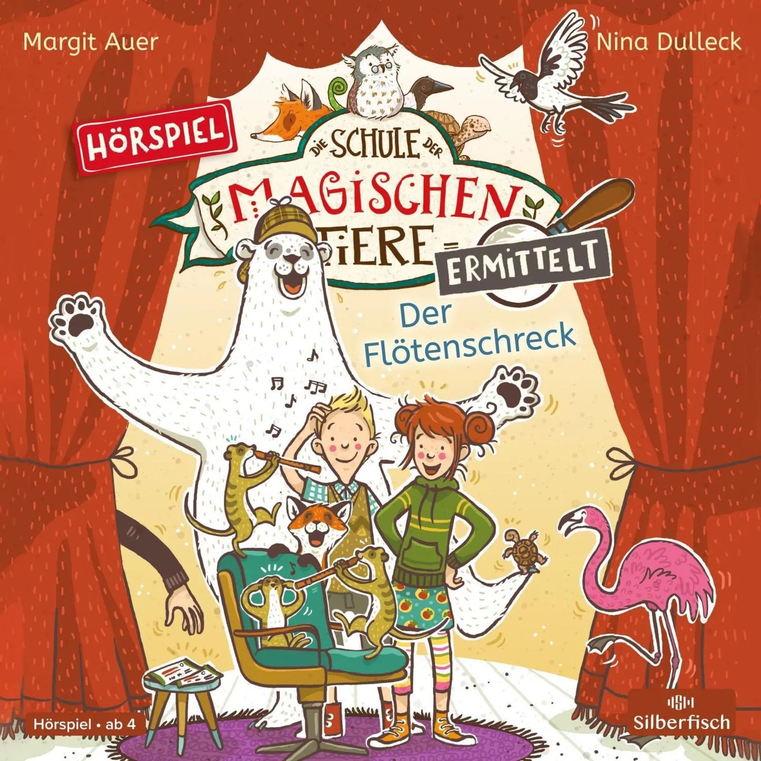 Silberfisch Verlag Hörspiel Die Schule der magischen Tiere ermittelt - Hörspiele 4: Der...
