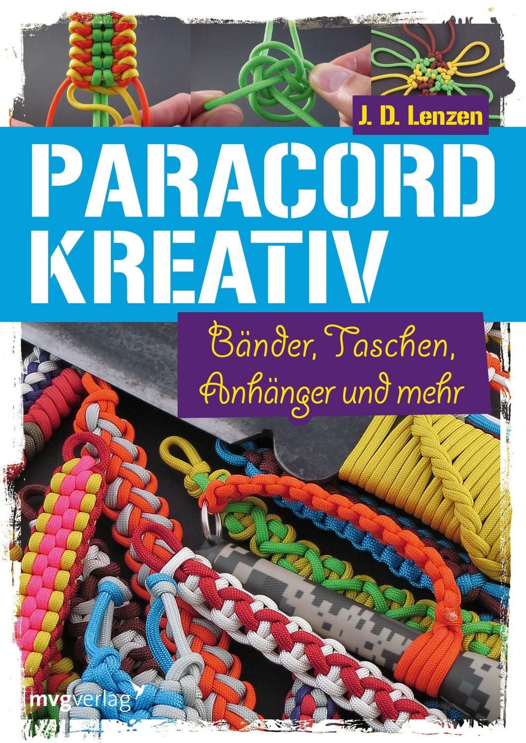 Paracord kreativ / J. D. Lenzen