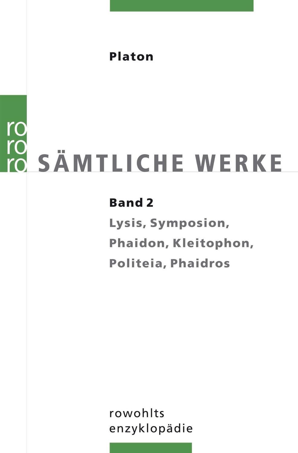 Fachbuch Sämtliche Werke 2 Lysis, Symposion, Phaidon, Kleitophon, Politeia, Pha Platon