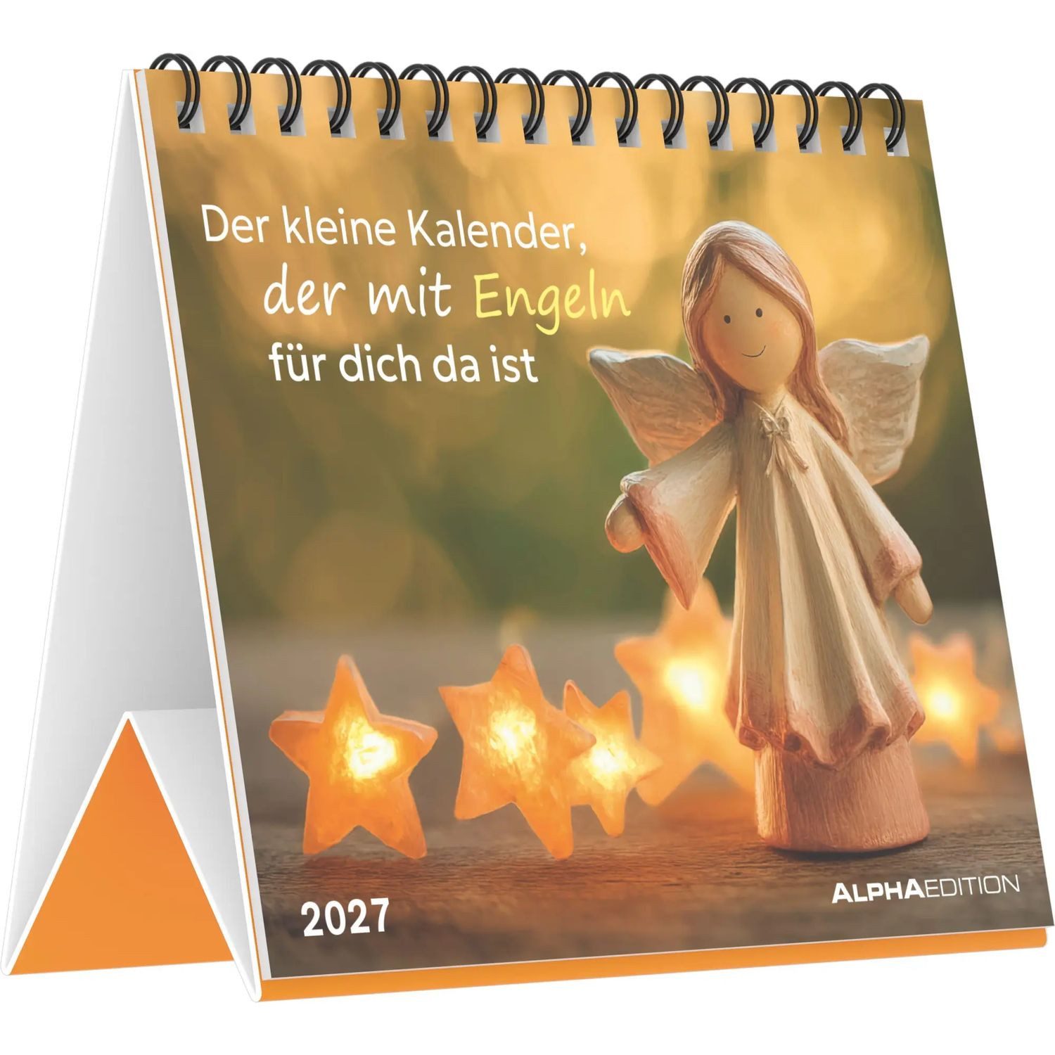 Alpha Edition Monatskalender Der kleine Kalender, der mit Engeln für dich da ist 2027