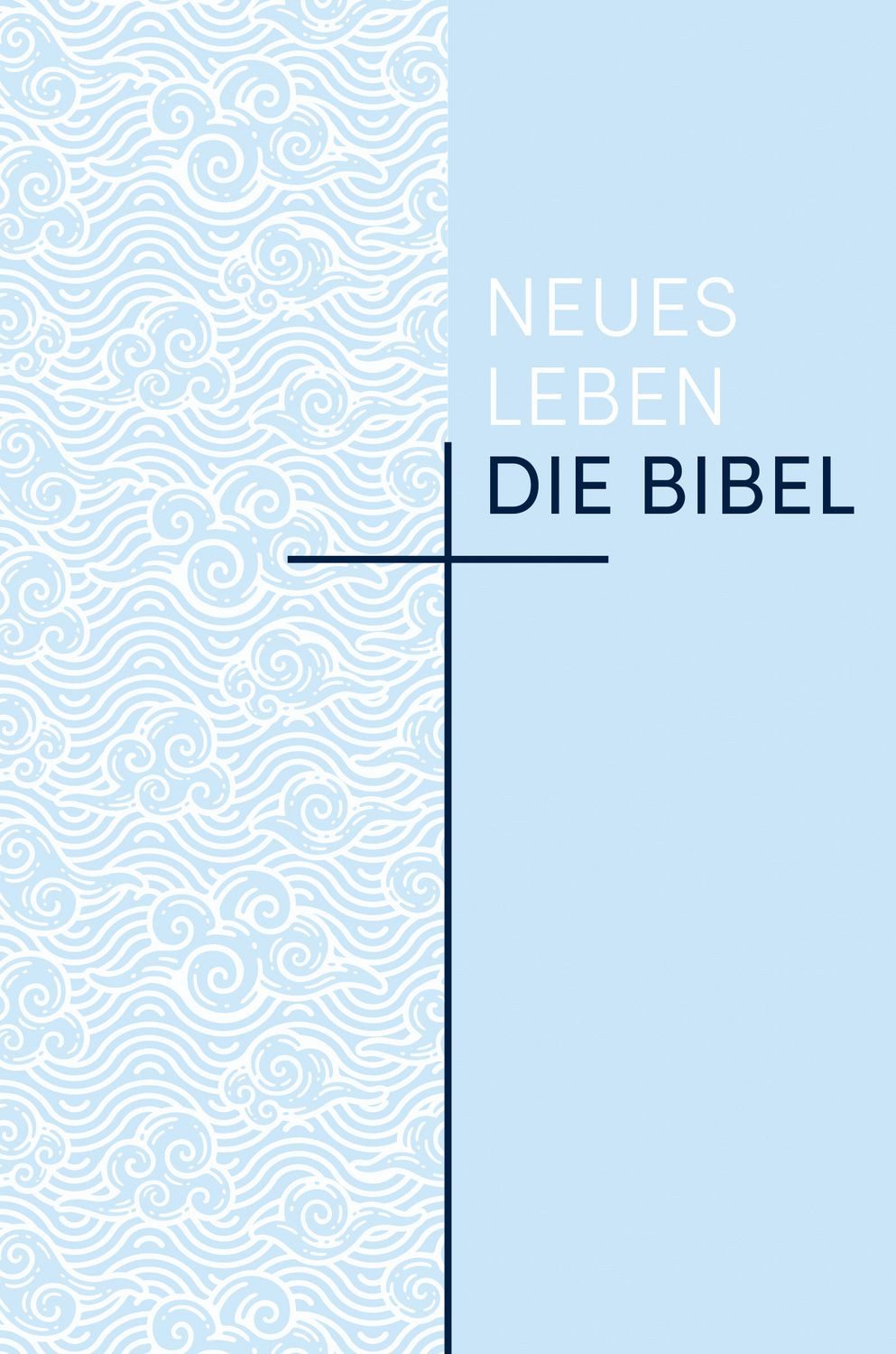 Neues Leben. Die Bibel - Sonderausgabe / diverse