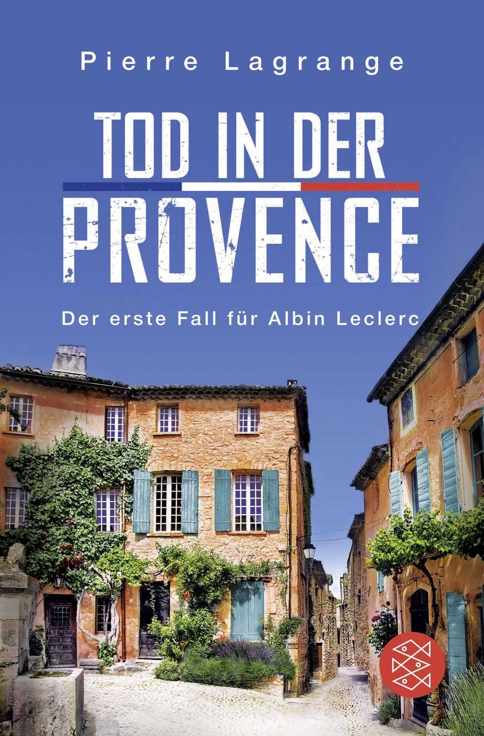 Tod in der Provence / Pierre Lagrange