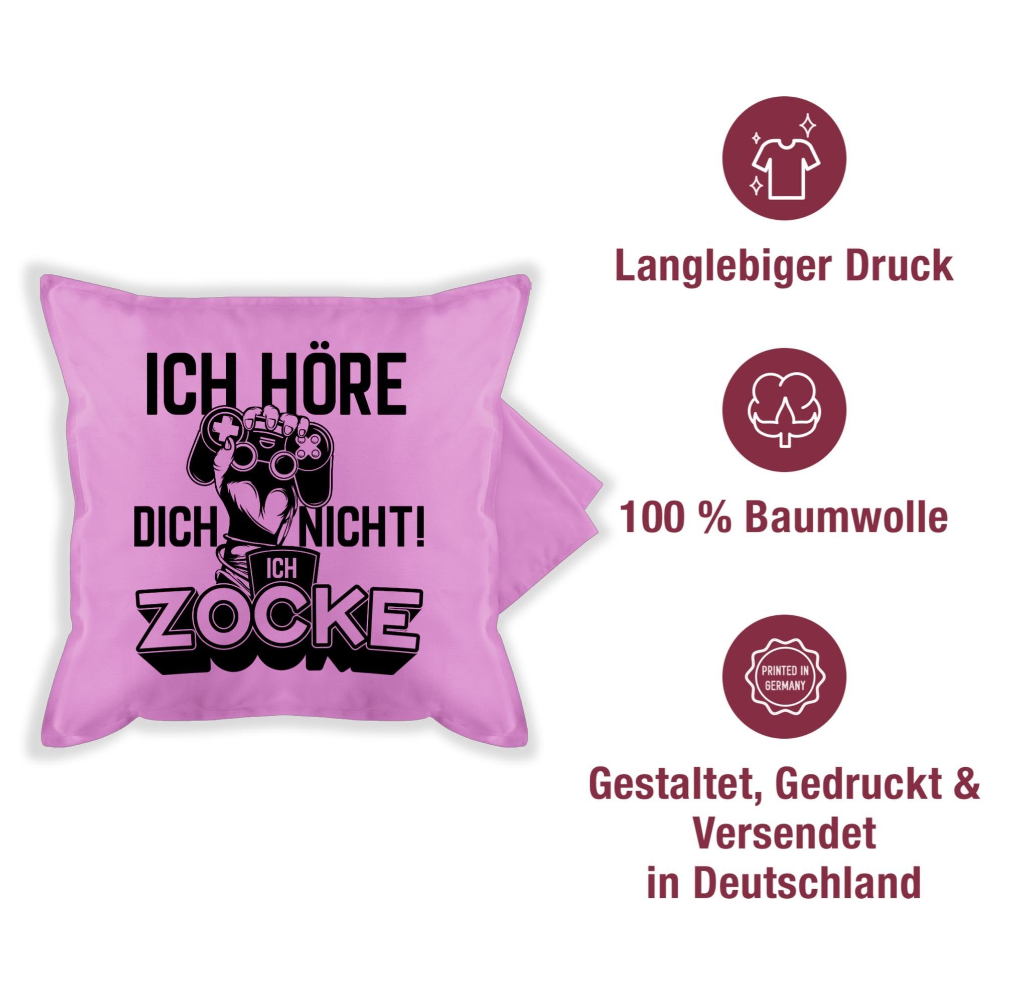 zocke - Stück), Geschenk Kissenbezüge Ich Deko-Kissen (1 nicht Geschen, höre Zocker dich ich Shirtracer Fun Gamer Nerd Hobby