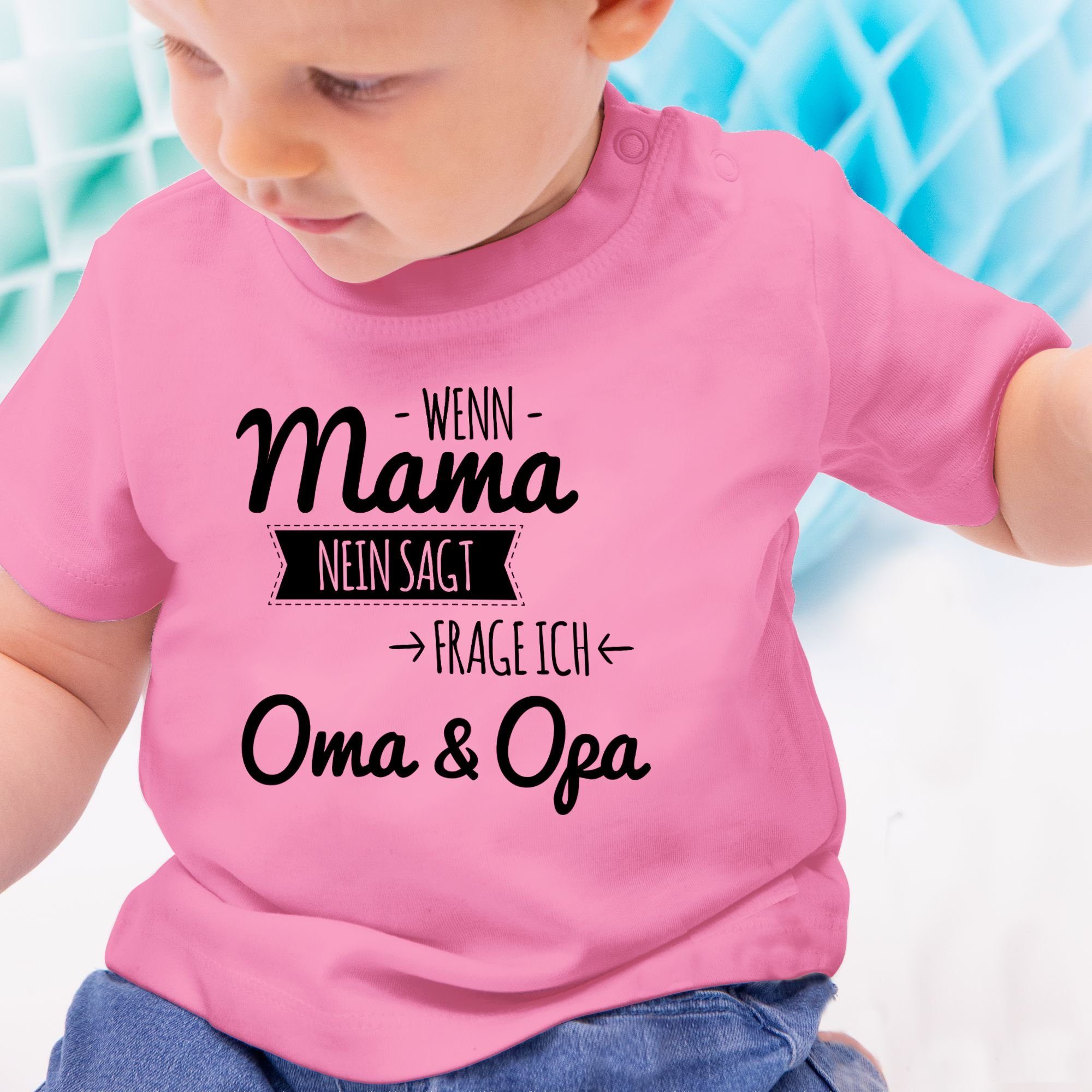 Mama Shirtracer nein ich Baby sagt und 3 frag Opa Oma T-Shirt Sprüche Pink Wenn