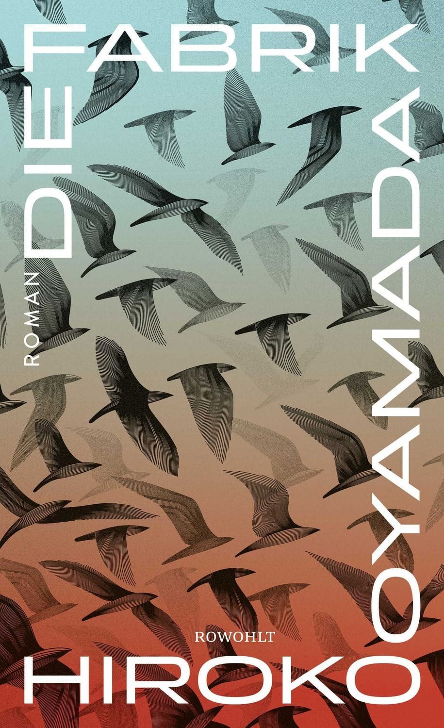 Die Fabrik / Hiroko Oyamada