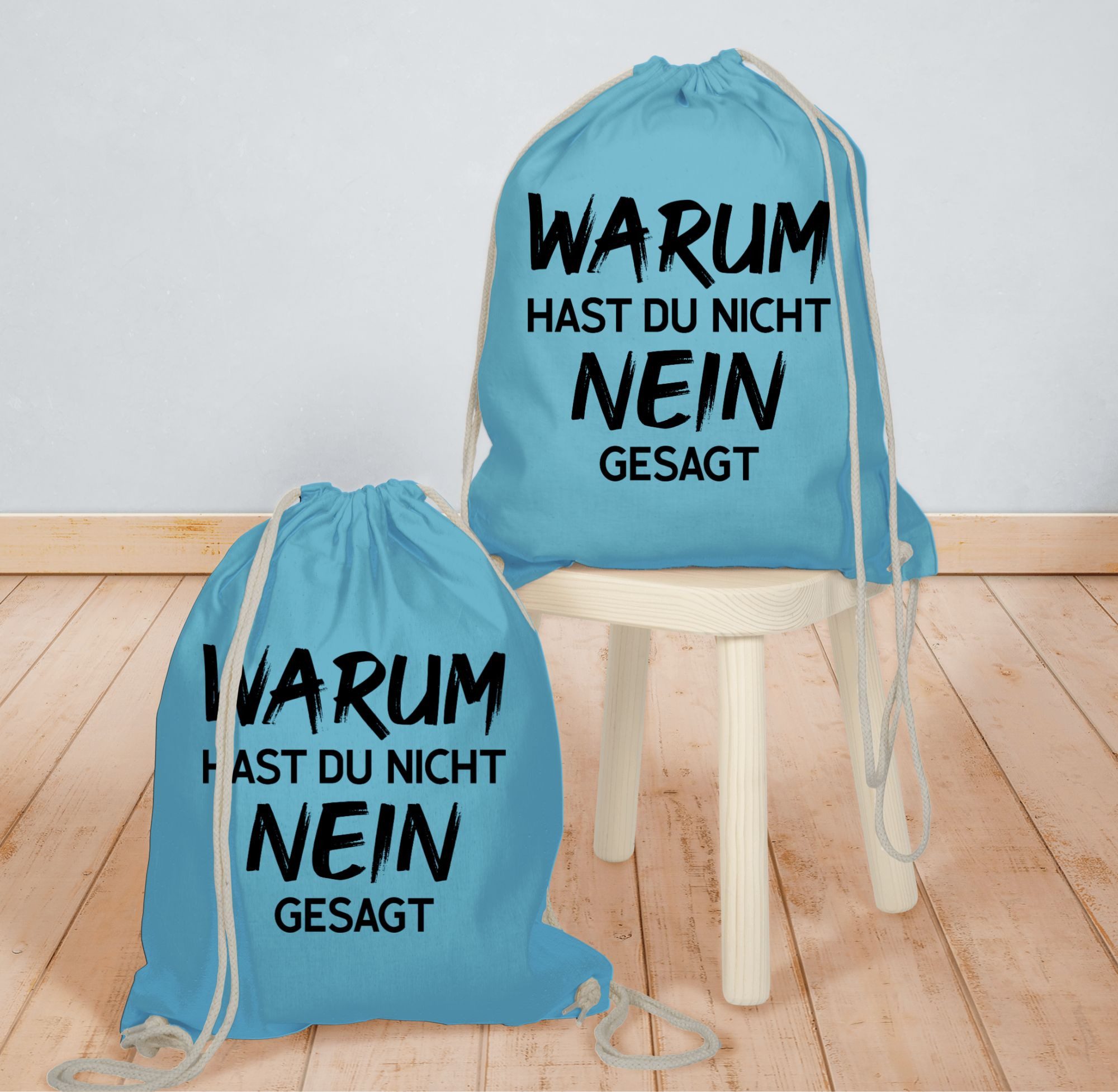 Shirtracer Turnbeutel Warum hast du nicht nein gesagt, Schlager Party Outfit