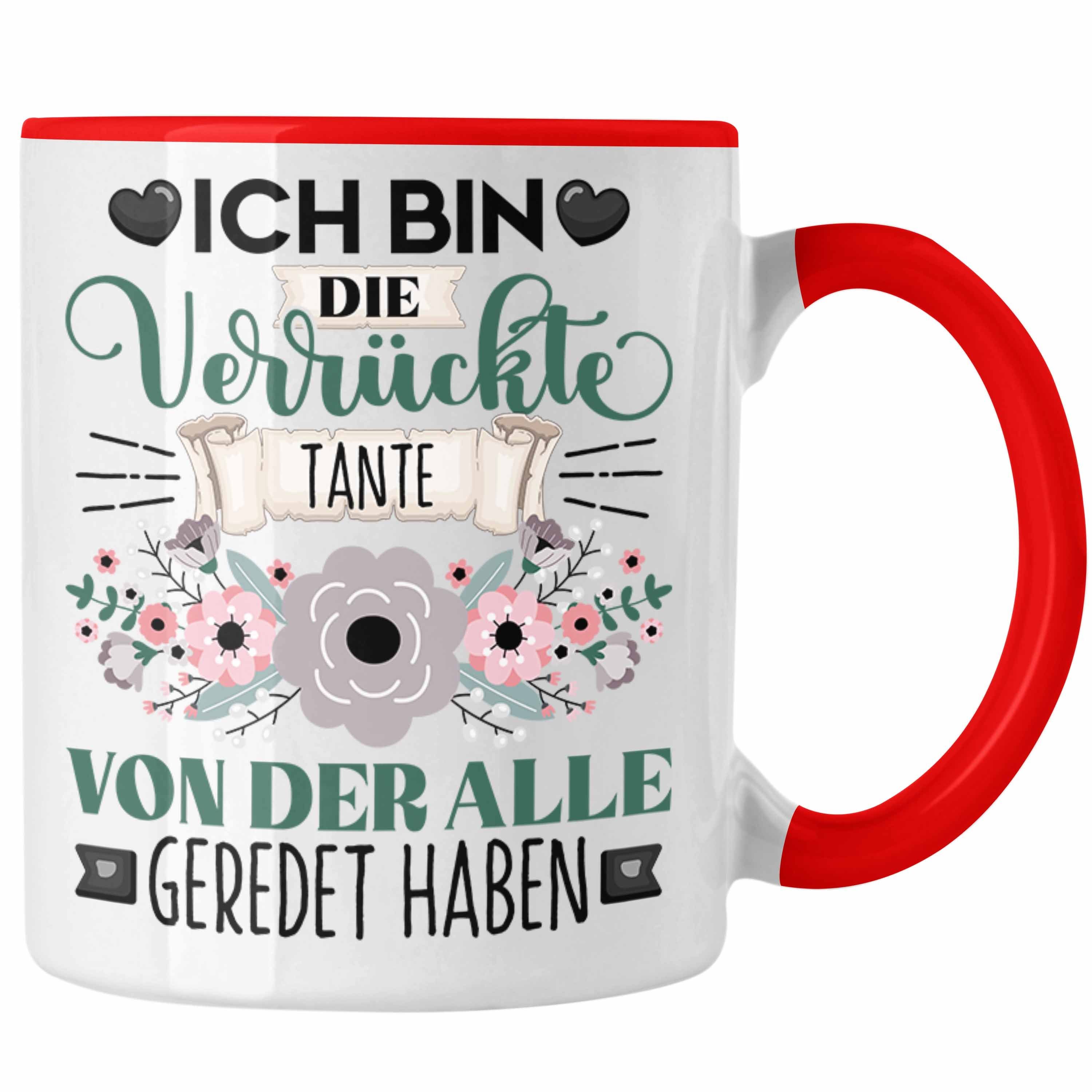 Trendation Lustiger Bin Tante Tasse Geschenk Spruch Die Ich Rot Verrückt Tasse Geschenkidee
