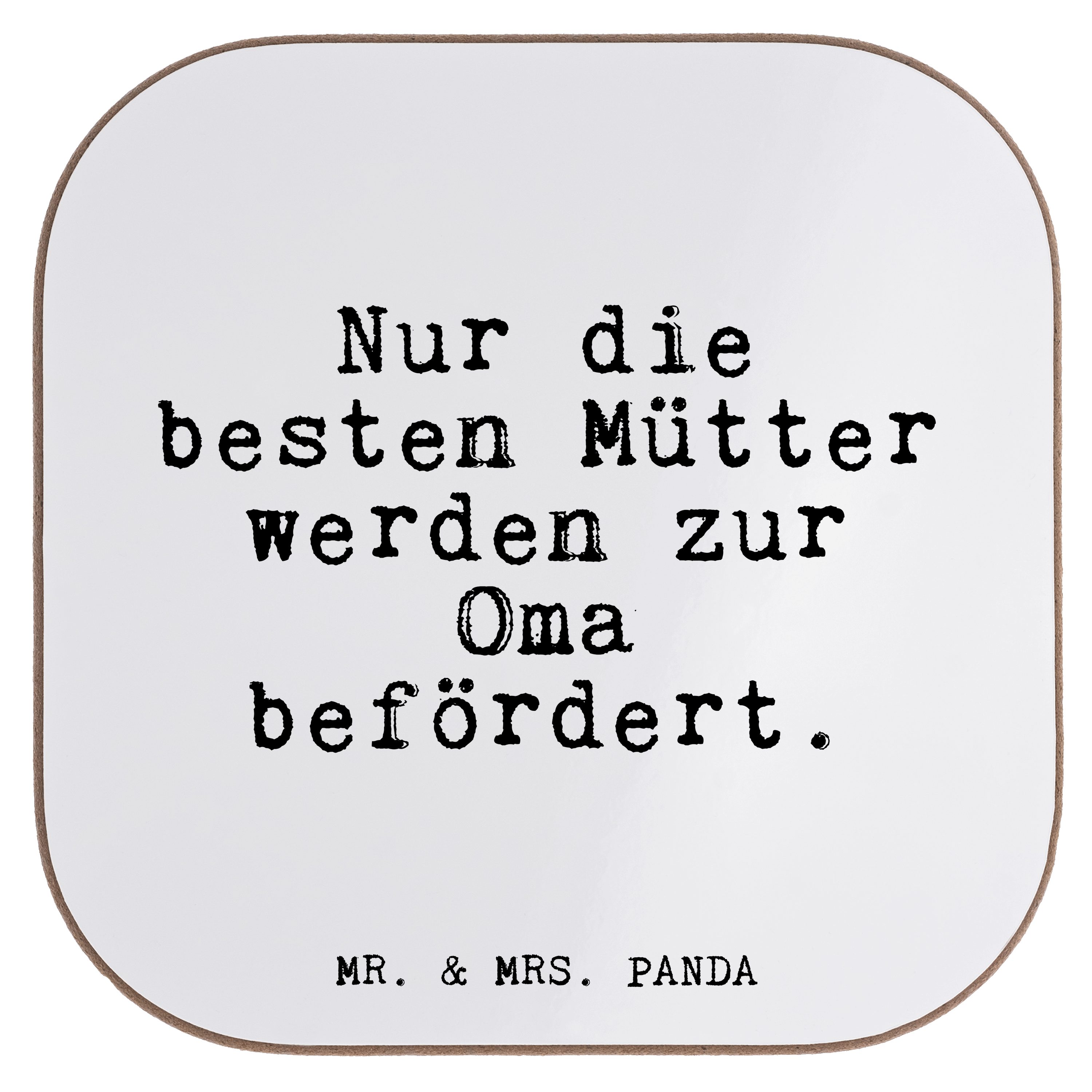 Mr. & Mrs. Panda Getränkeuntersetzer Nur die besten Mütter... - Weiß - Geschenk, Glizer Spruch Sprüche Wei, 1-tlg.