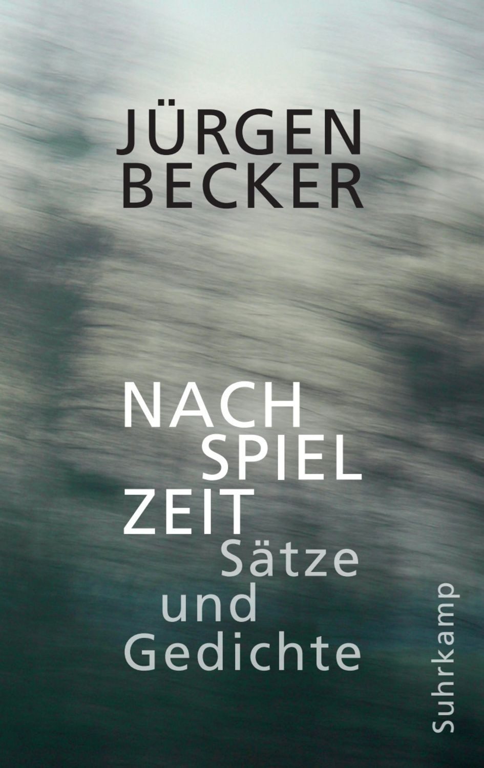 Nachspielzeit / Jürgen Becker