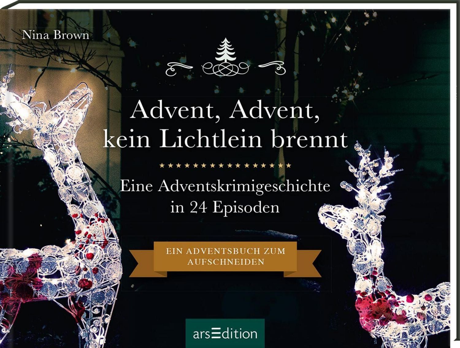 Advent, Advent, kein Lichtlein brennt / Nina Brown