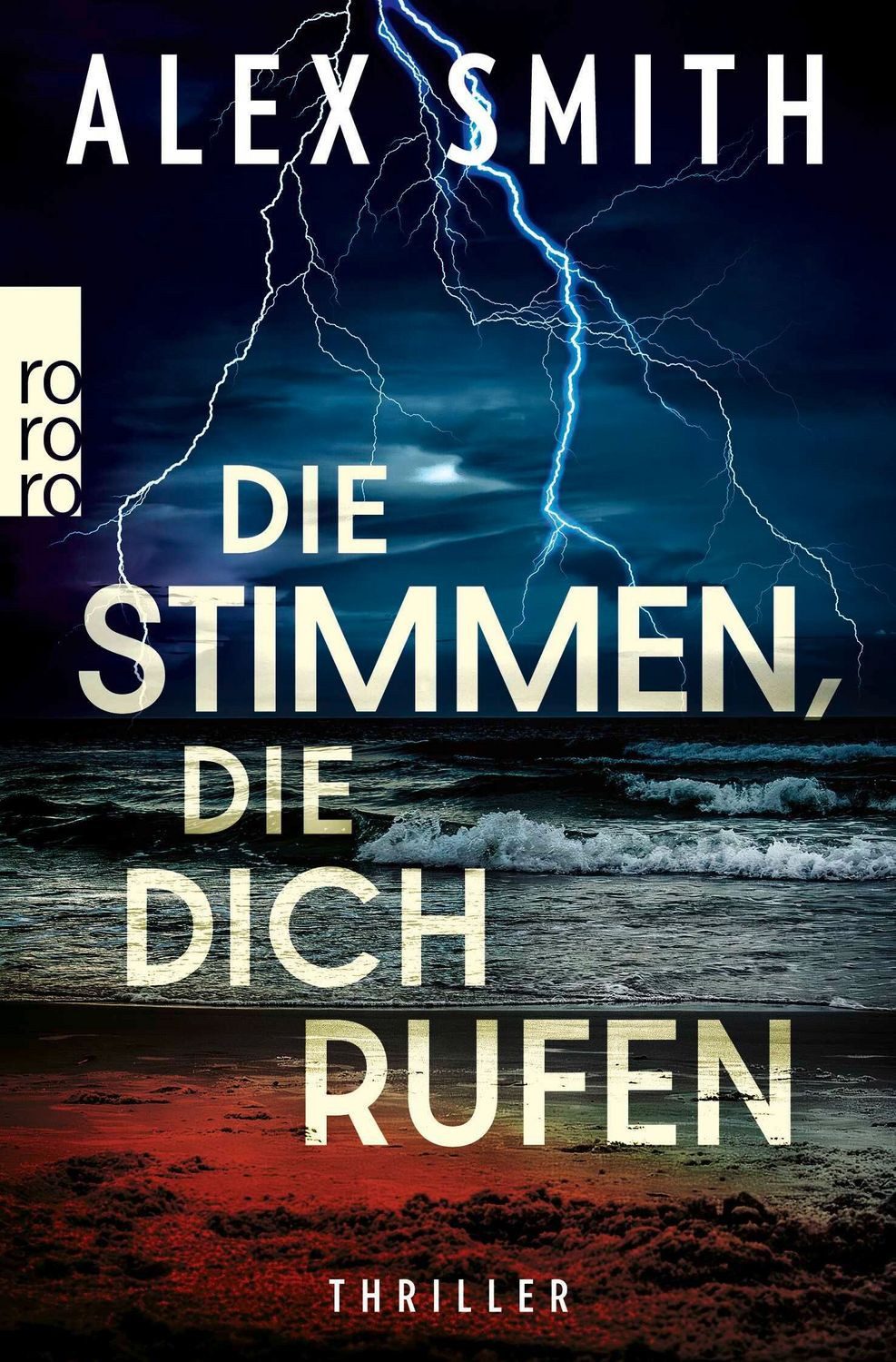 Die Stimmen, die dich rufen / Alex Smith
