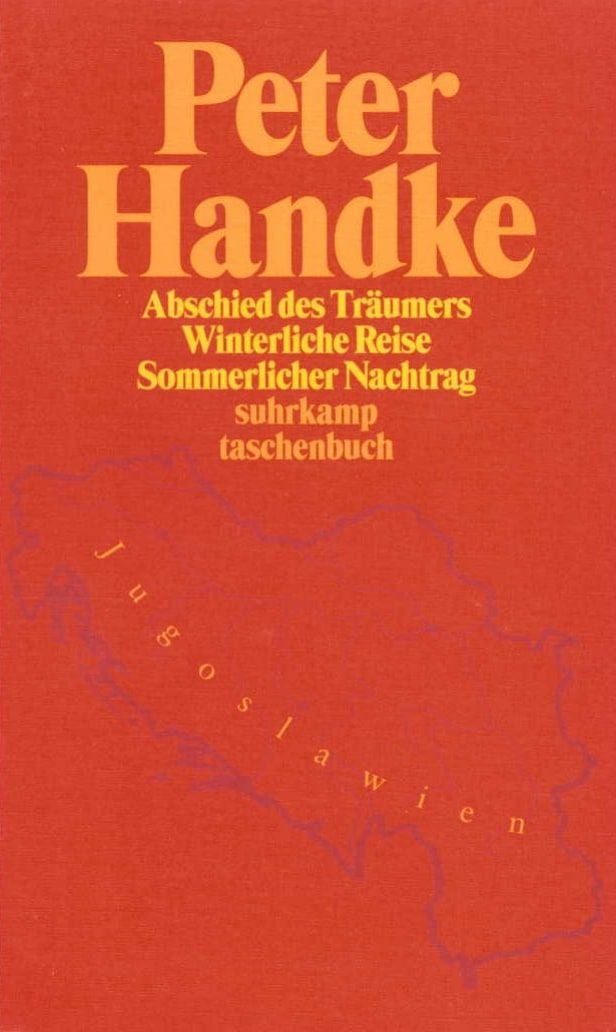 Belletristik Abschied des Träumers vom Neunten Land Eine winterliche Reise zu den F Peter Handke