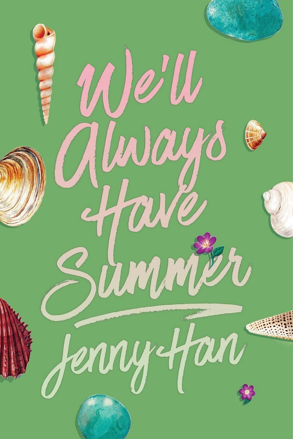 We'll Always Have Summer (Deluxe Edition) / Jenny Han